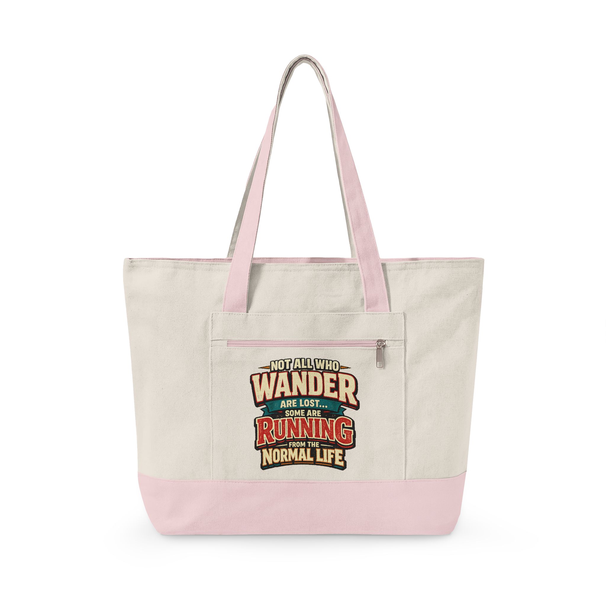 Zippered Canvas Tote — "Not All Who Wander" (Design F**K-Line)