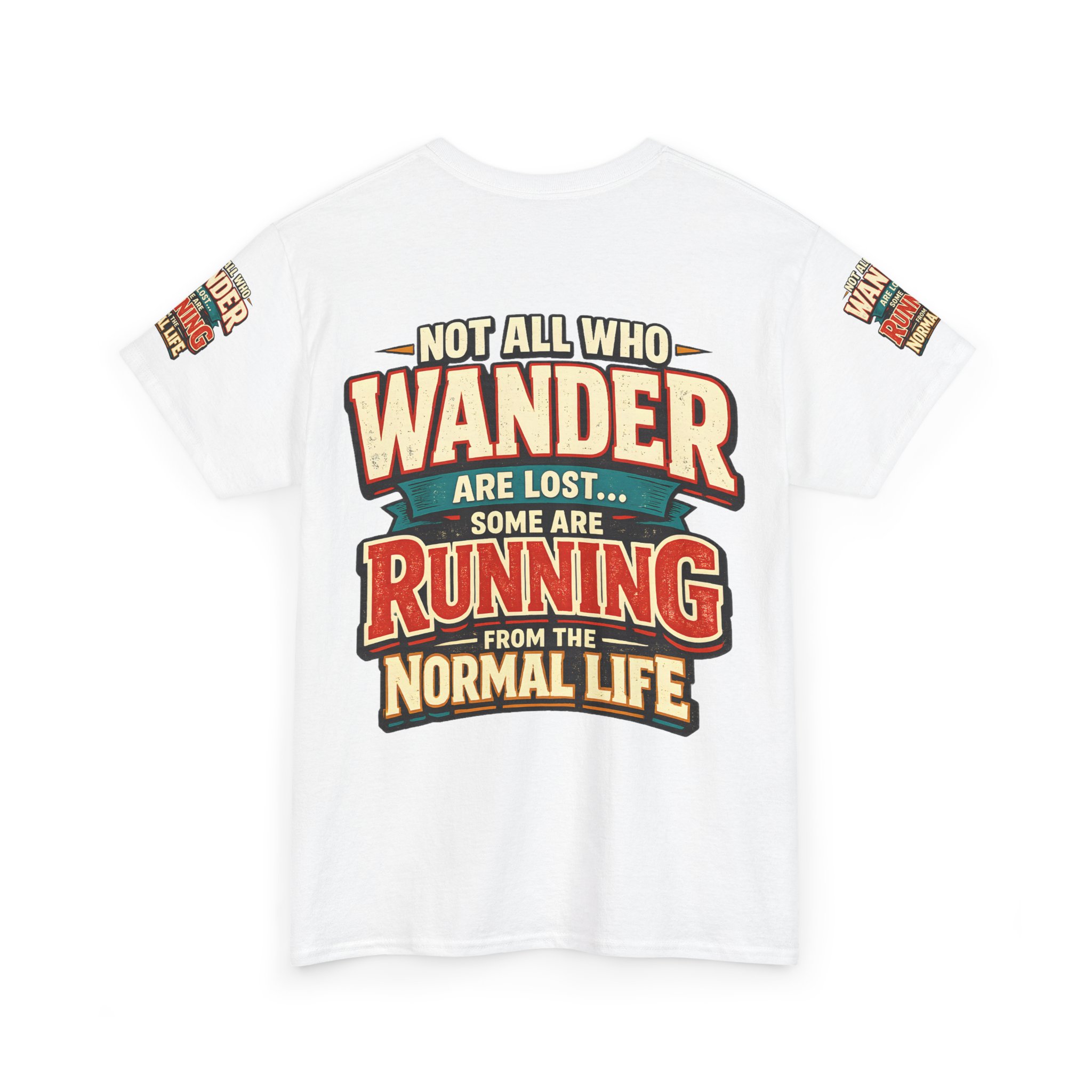 16986589763792129892_2048.jpeg Unisex Heavy Cotton Tee — "Not All Who Wander Are Lost" Design F**K-Line