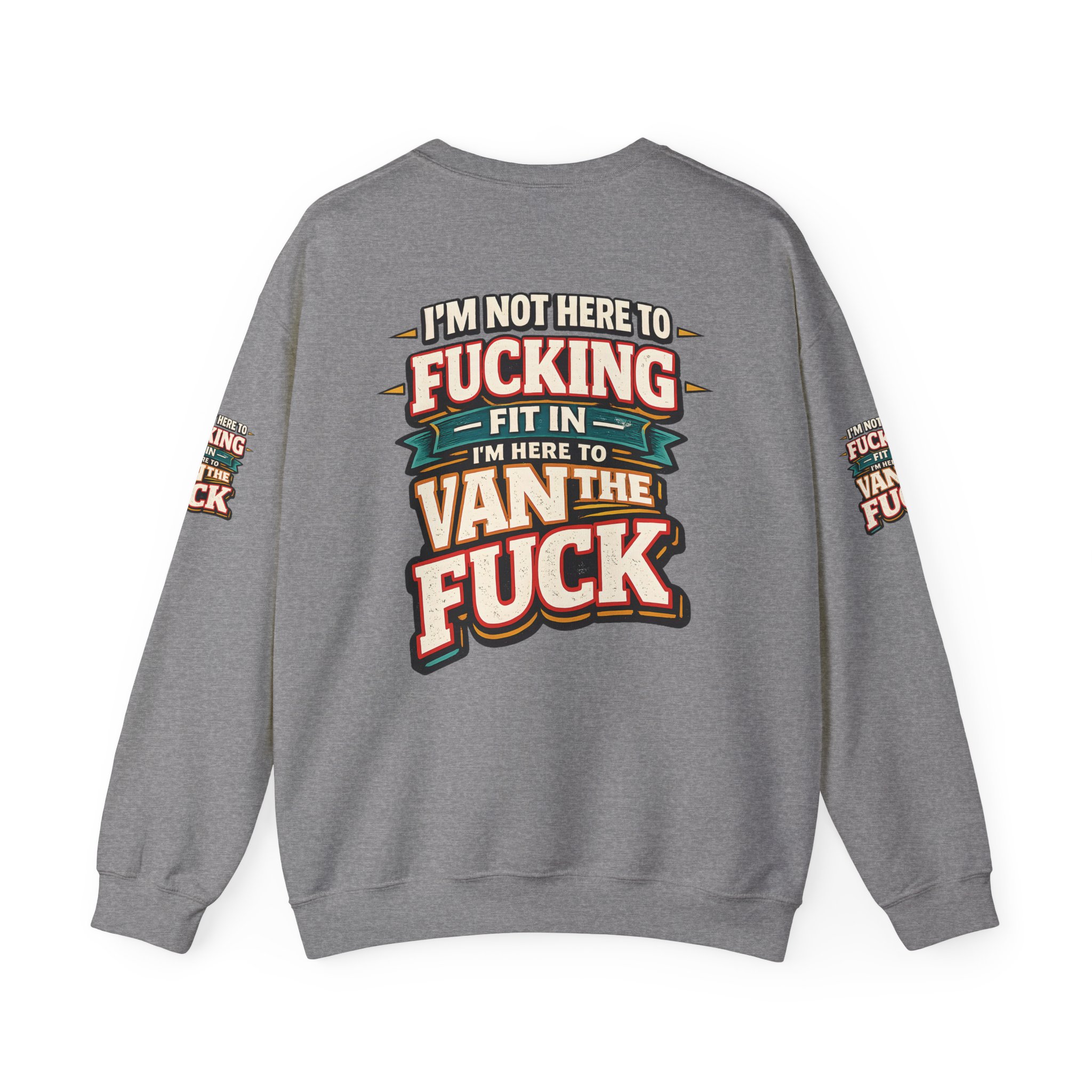17030330212094341358_2048.jpeg Unisex Heavy Blend™ Crewneck Sweatshirt — "I´m Not Here To Fucking Fit In" Design F**K-Line