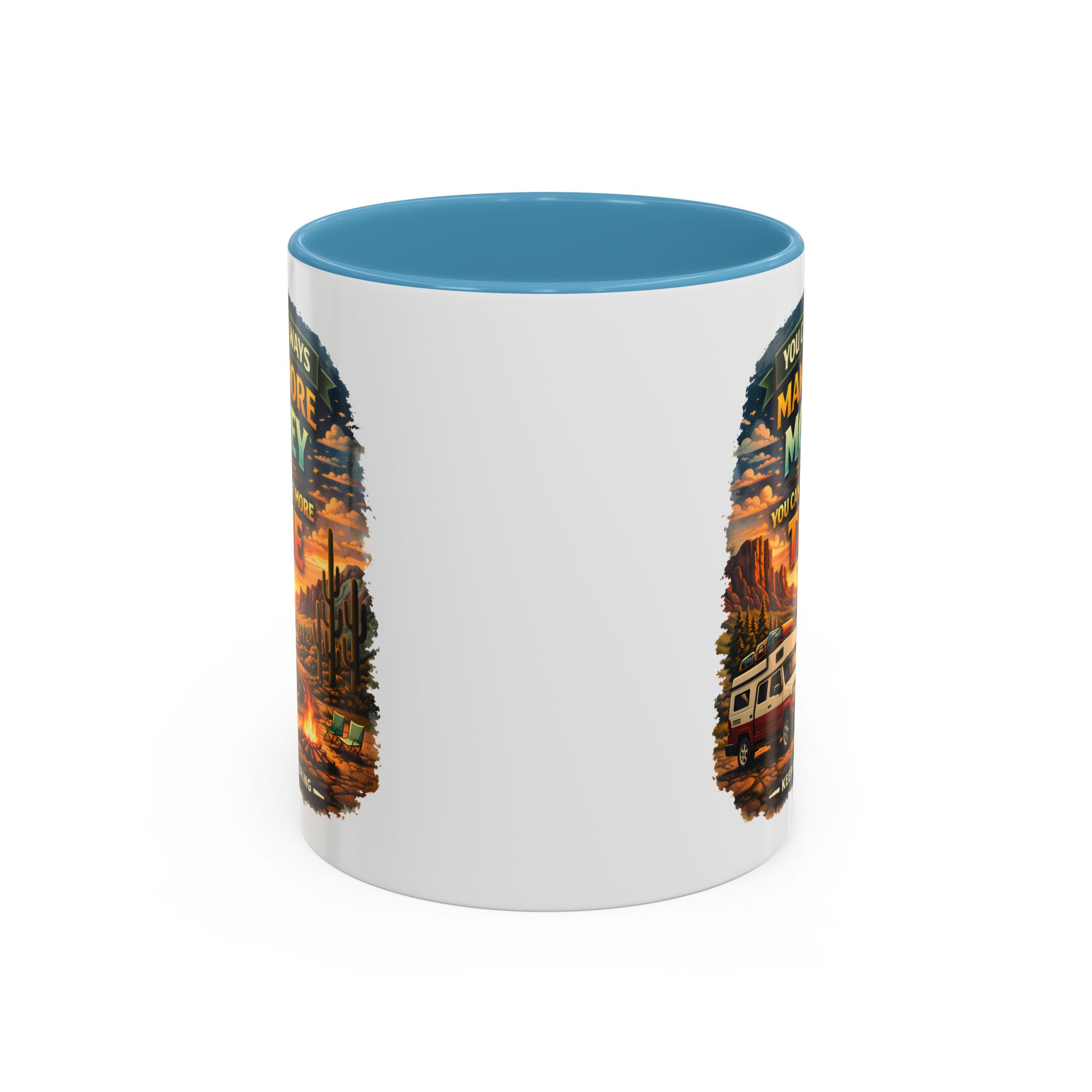 17040995151934793127_2048.jpeg Accent Coffee Mug (11, 15oz) — "You Can Always Make More Money" Design Scenic-Line