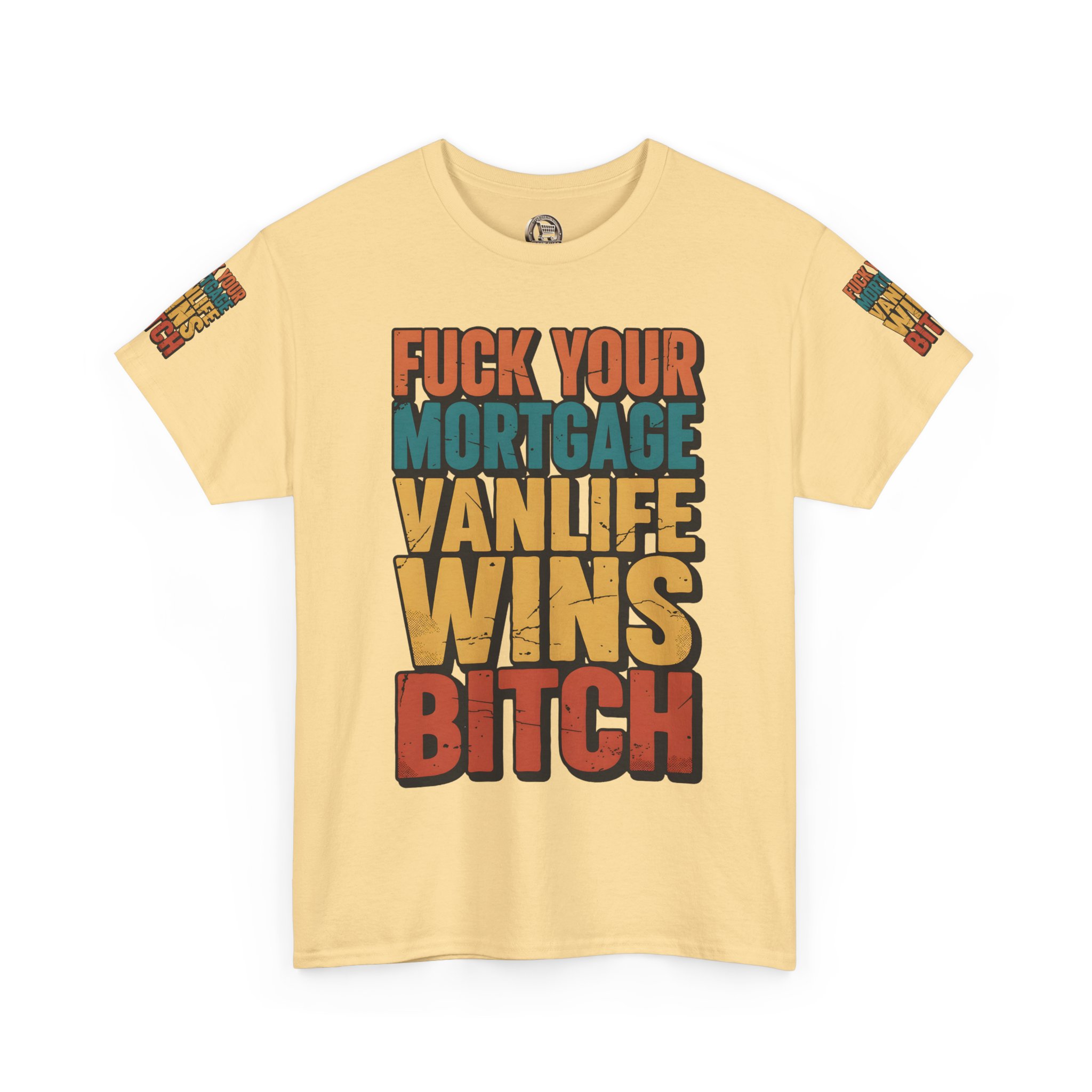 Unisex Heavy Cotton Tee — "Fuck Your Mortgage" Design F**K-Line