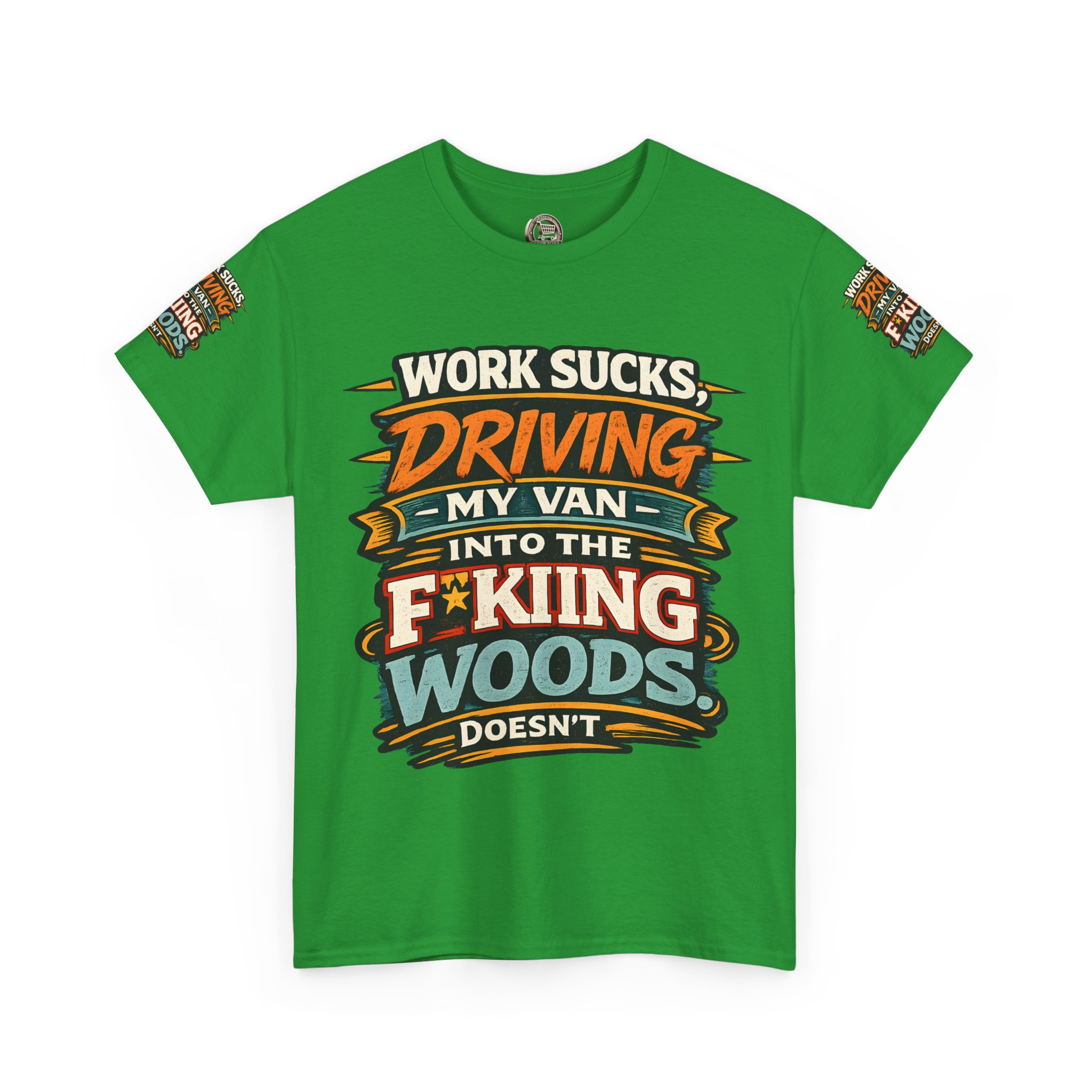 Unisex Heavy Cotton Tee — "Work Sucks" Design F**K-Line