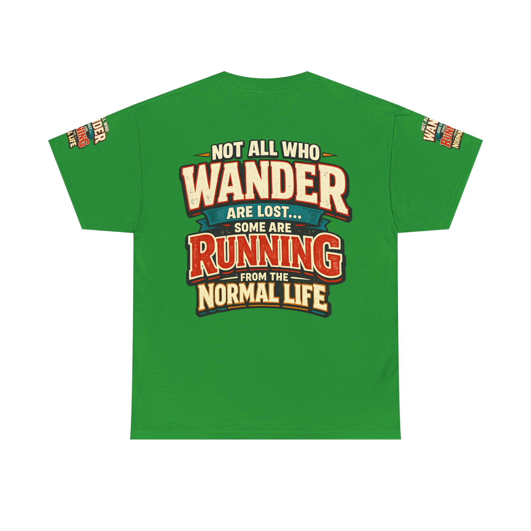 17171920411513935022_2048.jpeg Unisex Heavy Cotton Tee — "Not All Who Wander Are Lost" Design F**K-Line