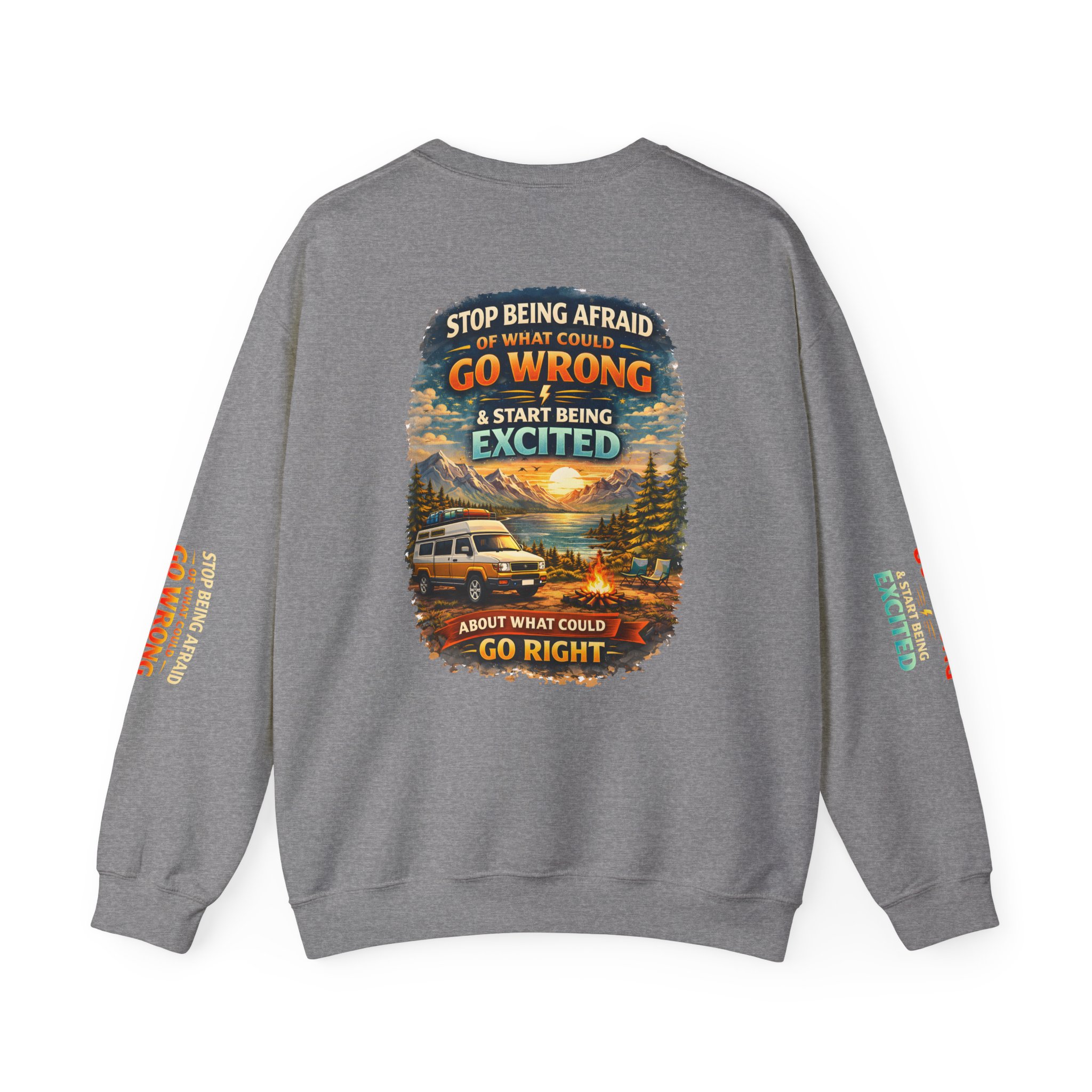 Unisex Heavy Blend™ Crewneck Sweatshirt — "Stop Being Afraid Of What Could Go Wrong" Design Scenic-Line