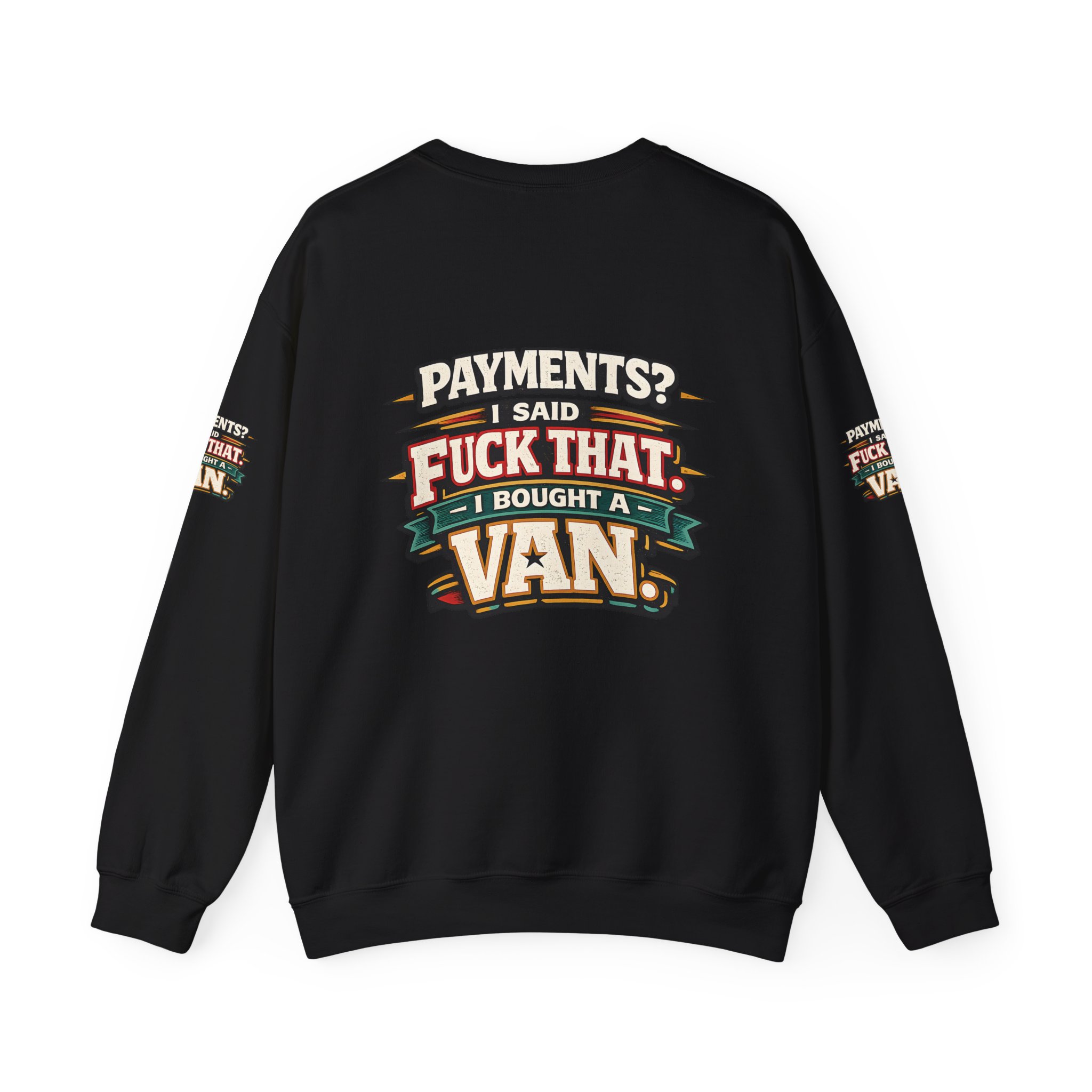 Unisex Heavy Blend™ Crewneck Sweatshirt — "Payments?I Said" Design F**K-Line