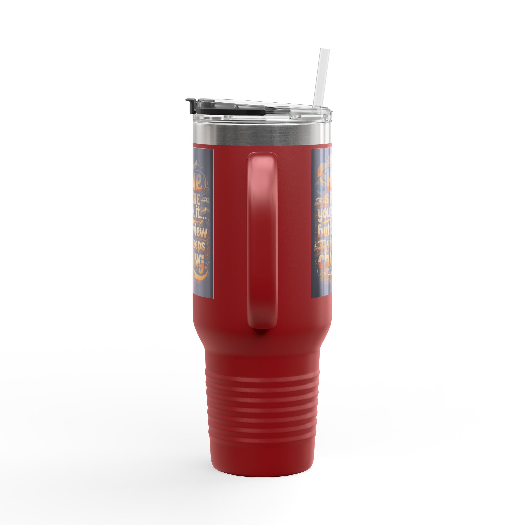 Insulated Travel Mug — "Home Is Where You Park It -But The View keep Changing" RV Camper Design