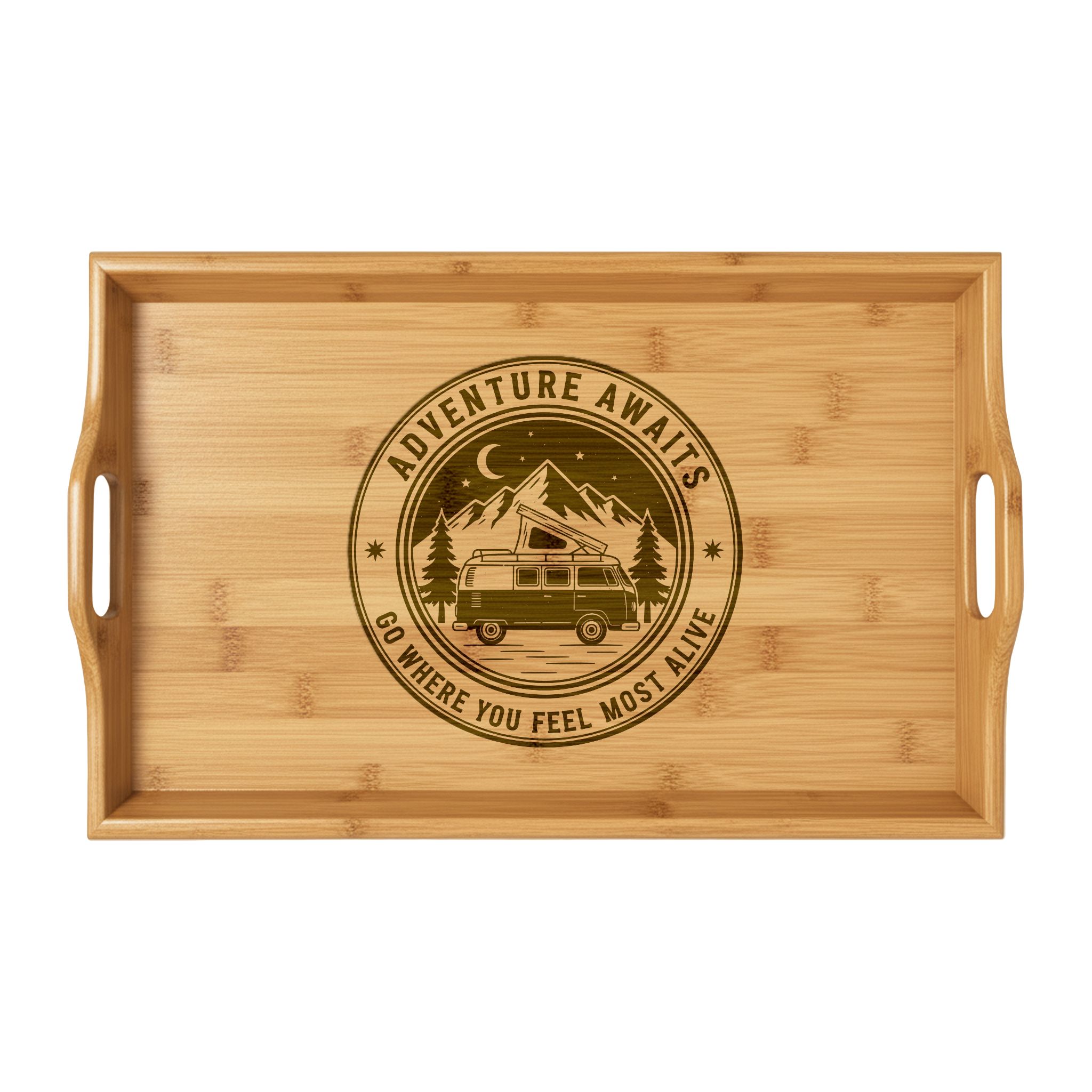 Bamboo Serving Tray — "Adventure Awaits-Go Where You Feel Most Alive" Engraved Camper Tray