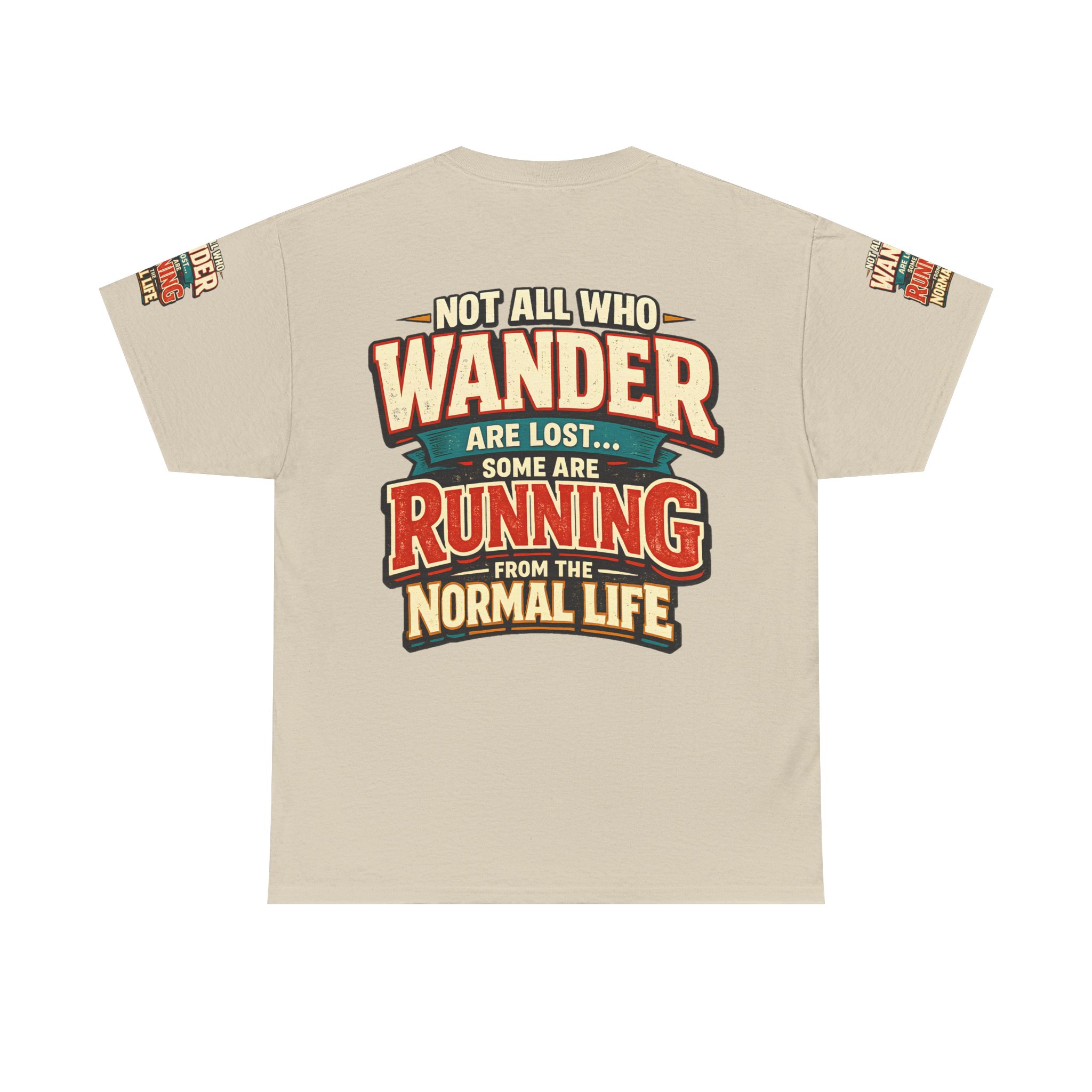17253282556300615566_2048.jpeg Unisex Heavy Cotton Tee — "Not All Who Wander Are Lost" Design F**K-Line
