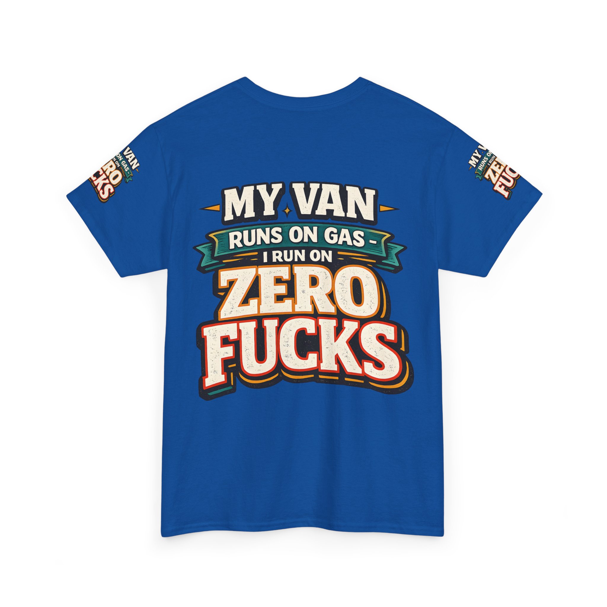 Unisex Heavy Cotton Tee — "My Van Runs On Gas" Design F**K-Line