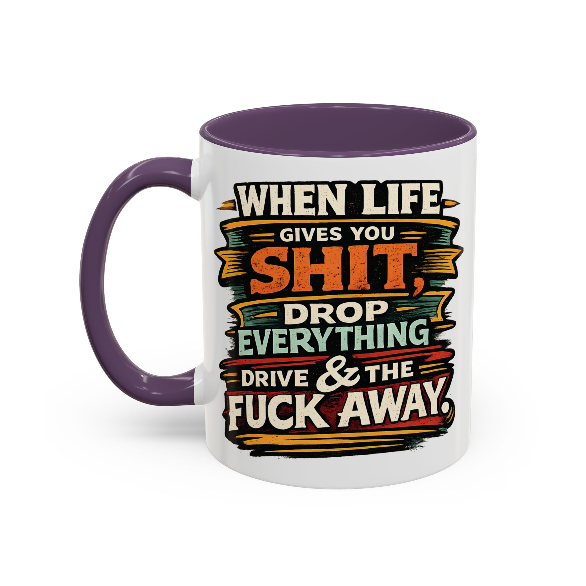 Accent Coffee Mug (11, 15oz) — "When Live Gives You Shit" Design F**K-Line