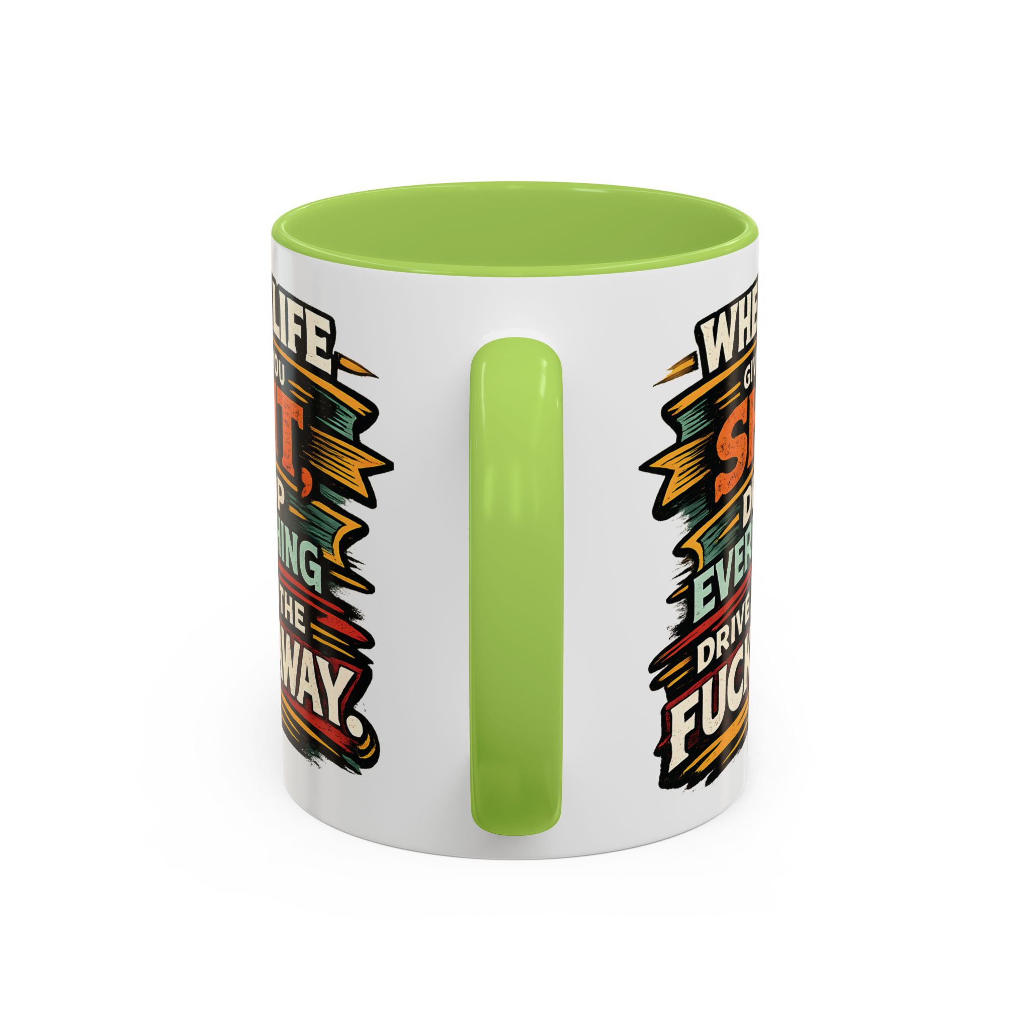 Accent Coffee Mug (11, 15oz) — "When Live Gives You Shit" Design F**K-Line