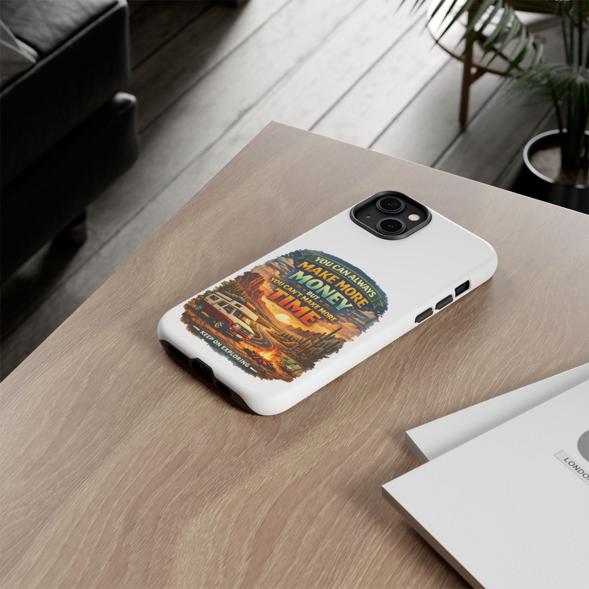 Phone Case — "You Can Always Make Money" (Design Scenic-Line)