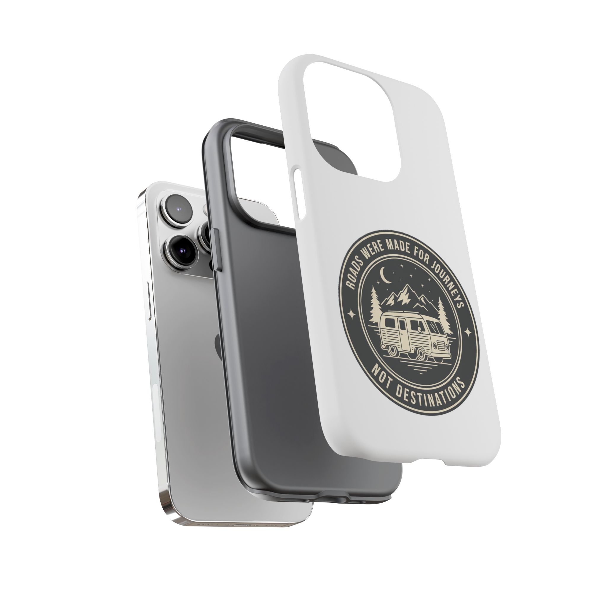 Phone Case — "ROAD WHERE MADE FOR JOURNEYS-NOT DESTINATIONS" Camper Van Design