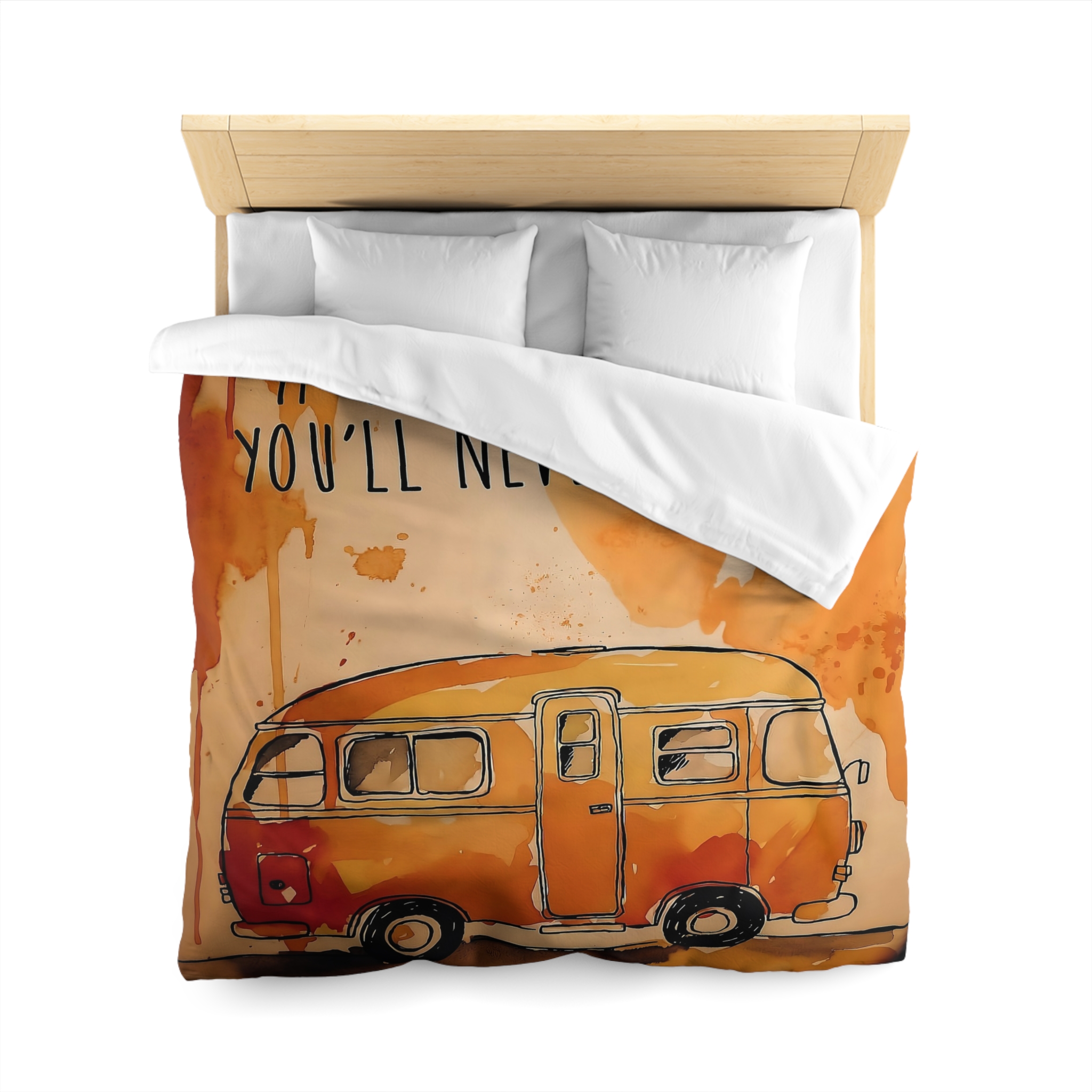 Duvet Cover - 'If You Never Go, You'll Never Know' Orange Camper Adventurer Bedding