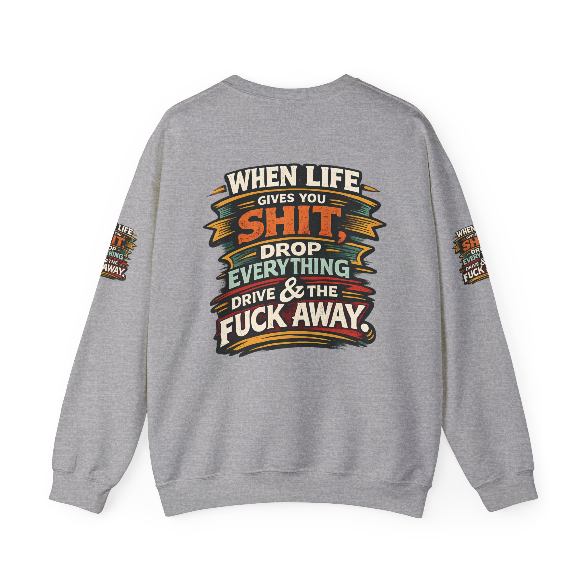 Unisex Heavy Blend™ Crewneck Sweatshirt — "When Live Gives You Shit" Design F**K-Line