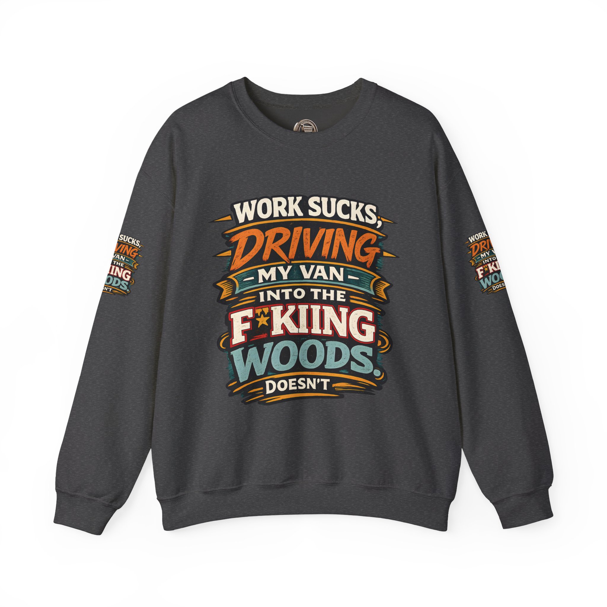 Unisex Heavy Blend™ Crewneck Sweatshirt — "Work Sucks" Design F**K-Line