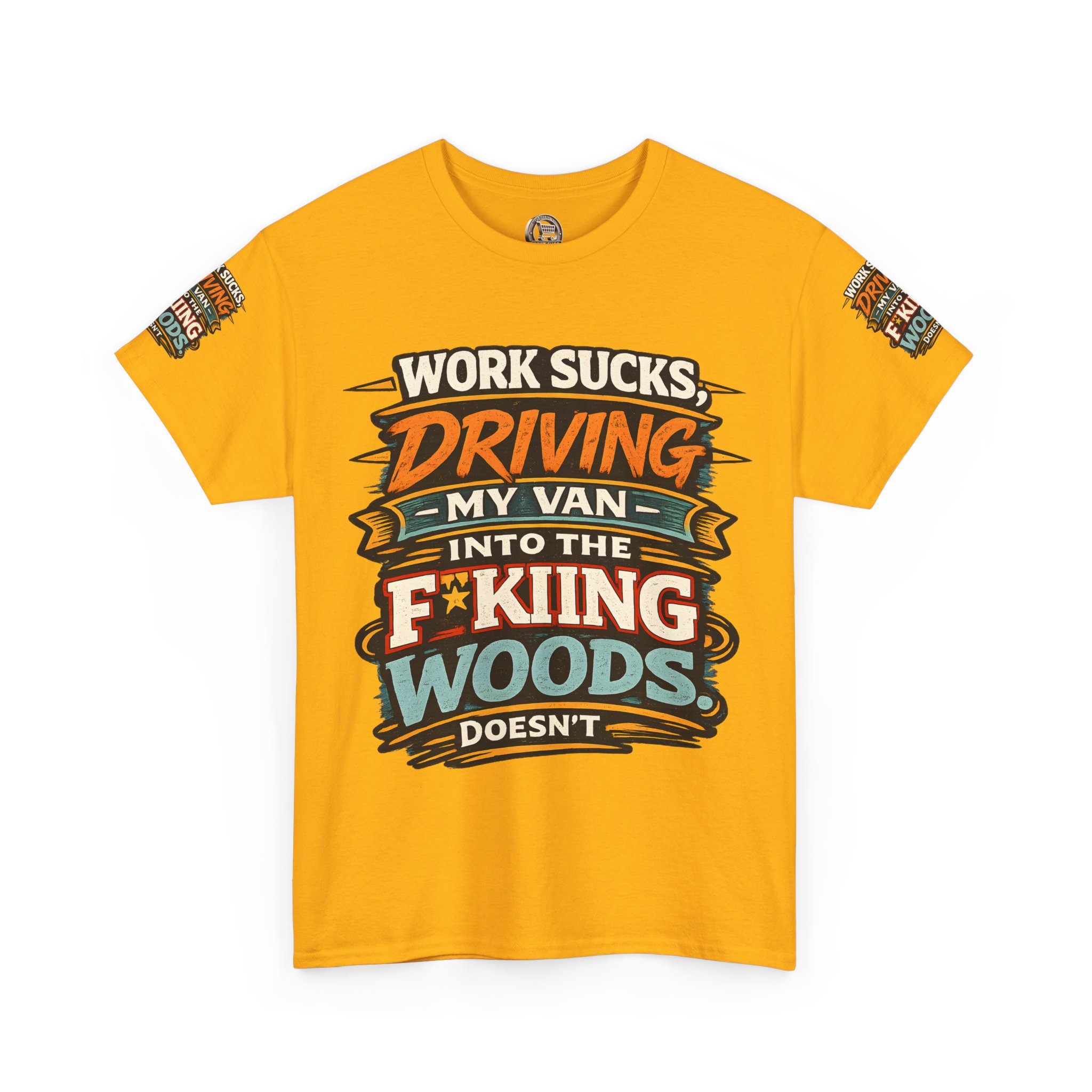 Unisex Heavy Cotton Tee — "Work Sucks" Design F**K-Line