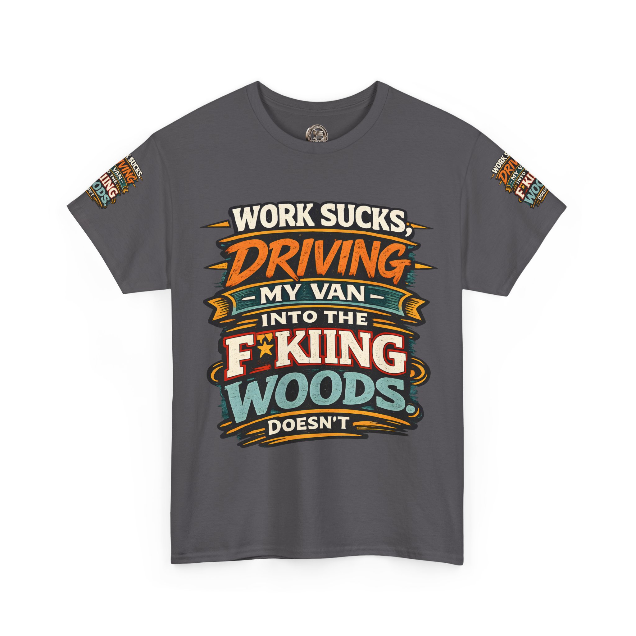 Unisex Heavy Cotton Tee — "Work Sucks" Design F**K-Line