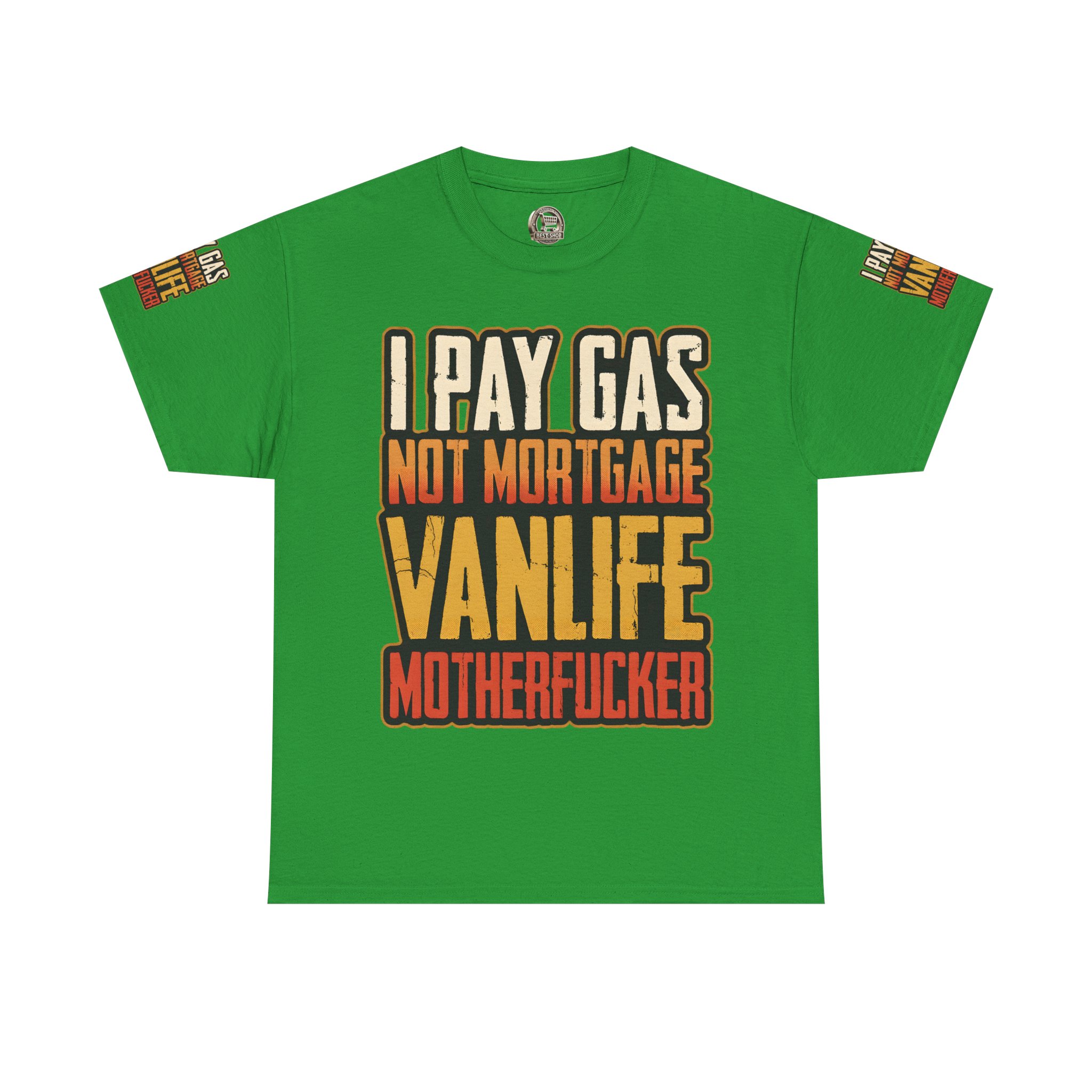 Unisex Heavy Cotton Tee — "I Pay Gas Not Mortgage" Design F**K-Line