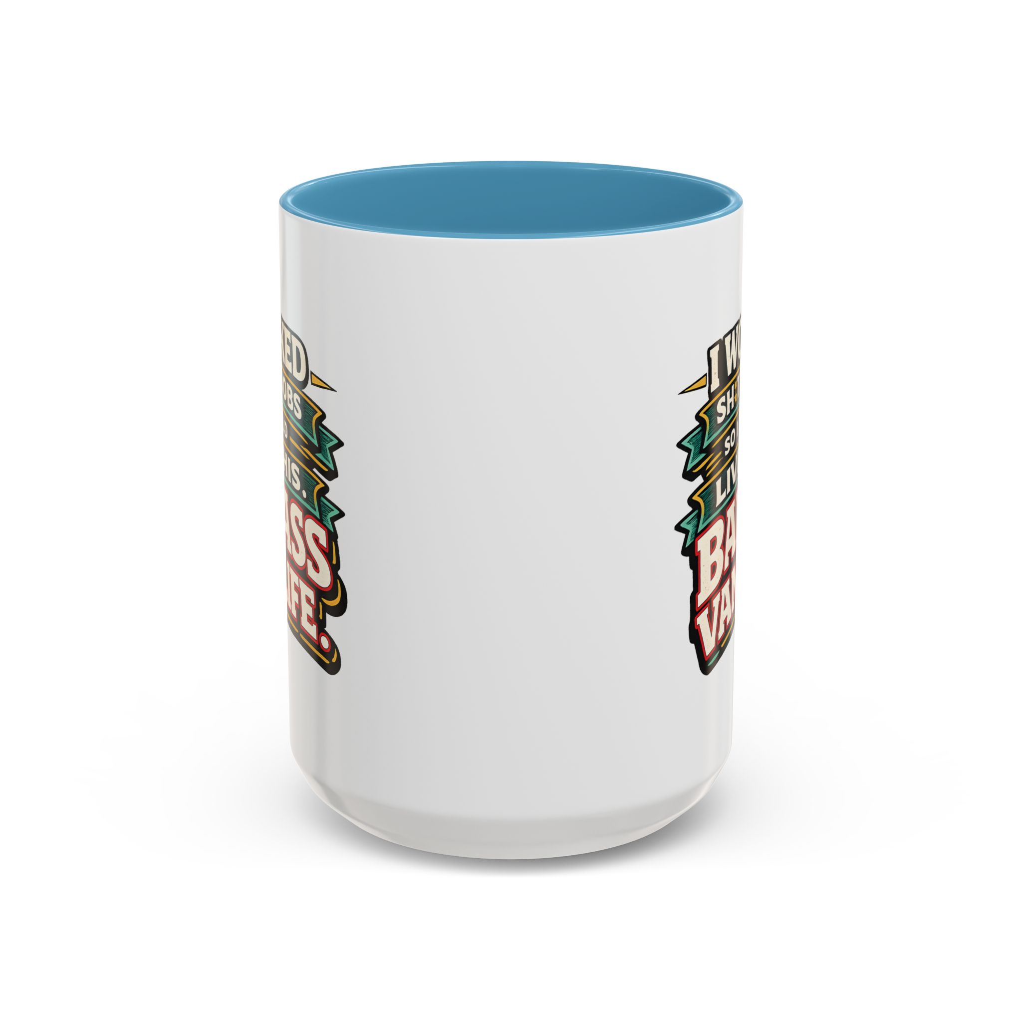 17538091840573904790_2048.jpeg Accent Coffee Mug (11, 15oz) — "I Worked Shitty Jobs" Design F**K-Line