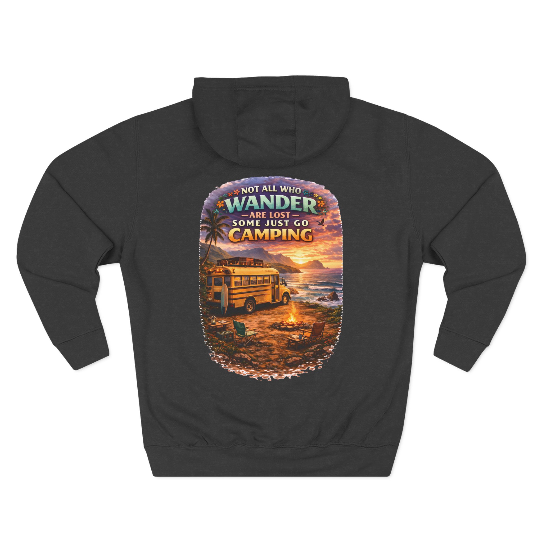 Three-Panel Fleece Hoodie - "Not All Who Wander Are Lost " Design Scenic-Line