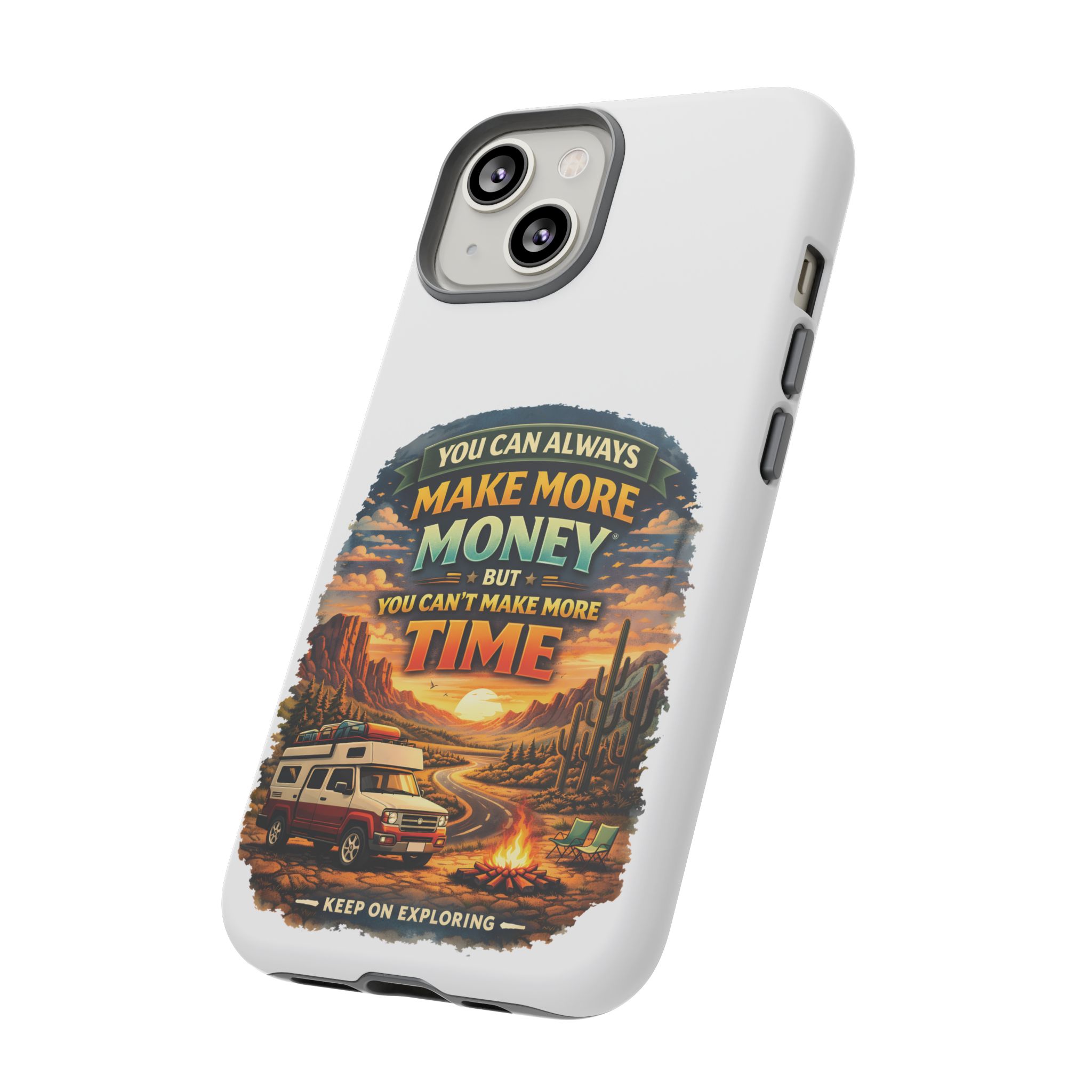 Phone Case — "You Can Always Make Money" (Design Scenic-Line)