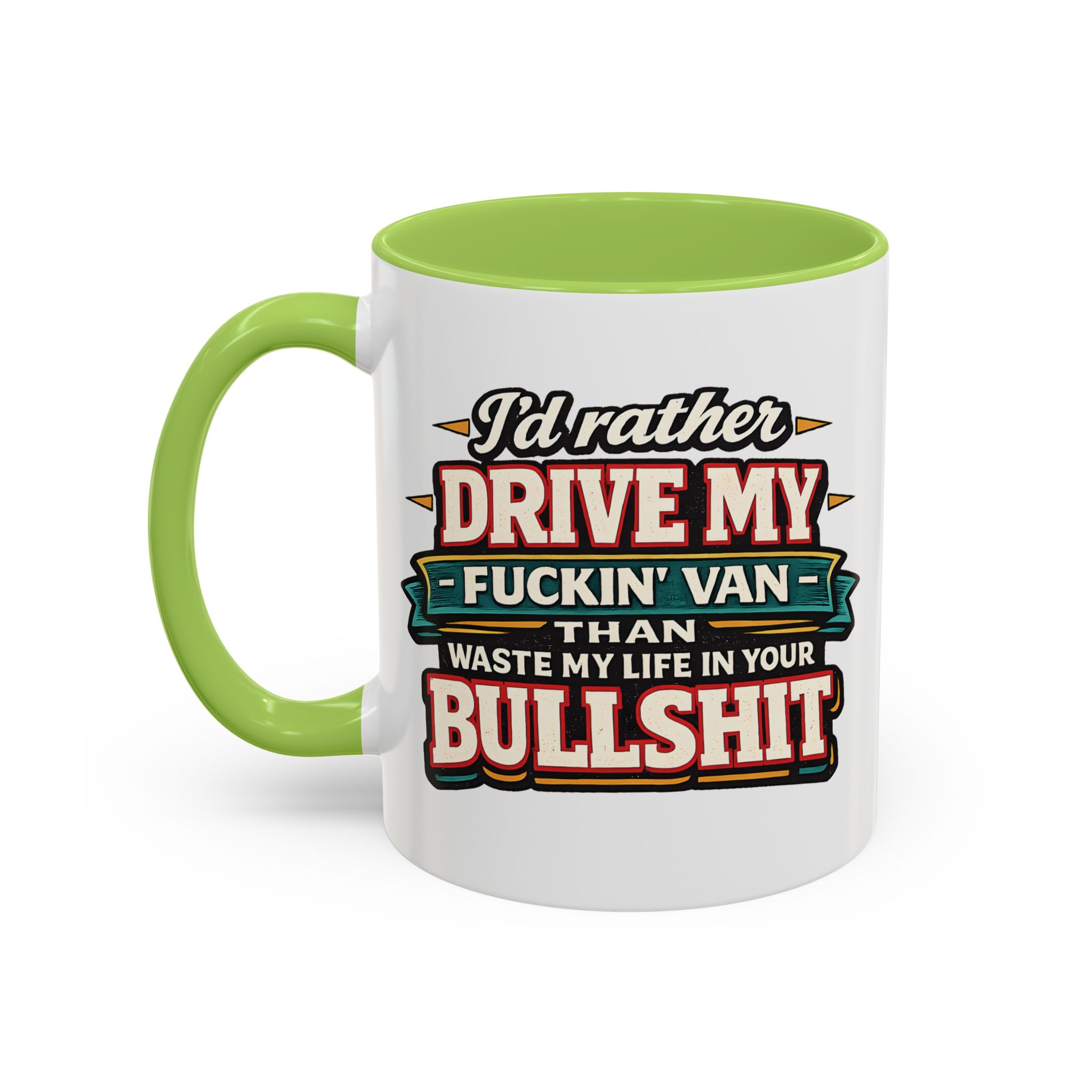 Accent Coffee Mug (11, 15oz) — "I´d Rather Drive My Fucking Van" Design F**K-Line