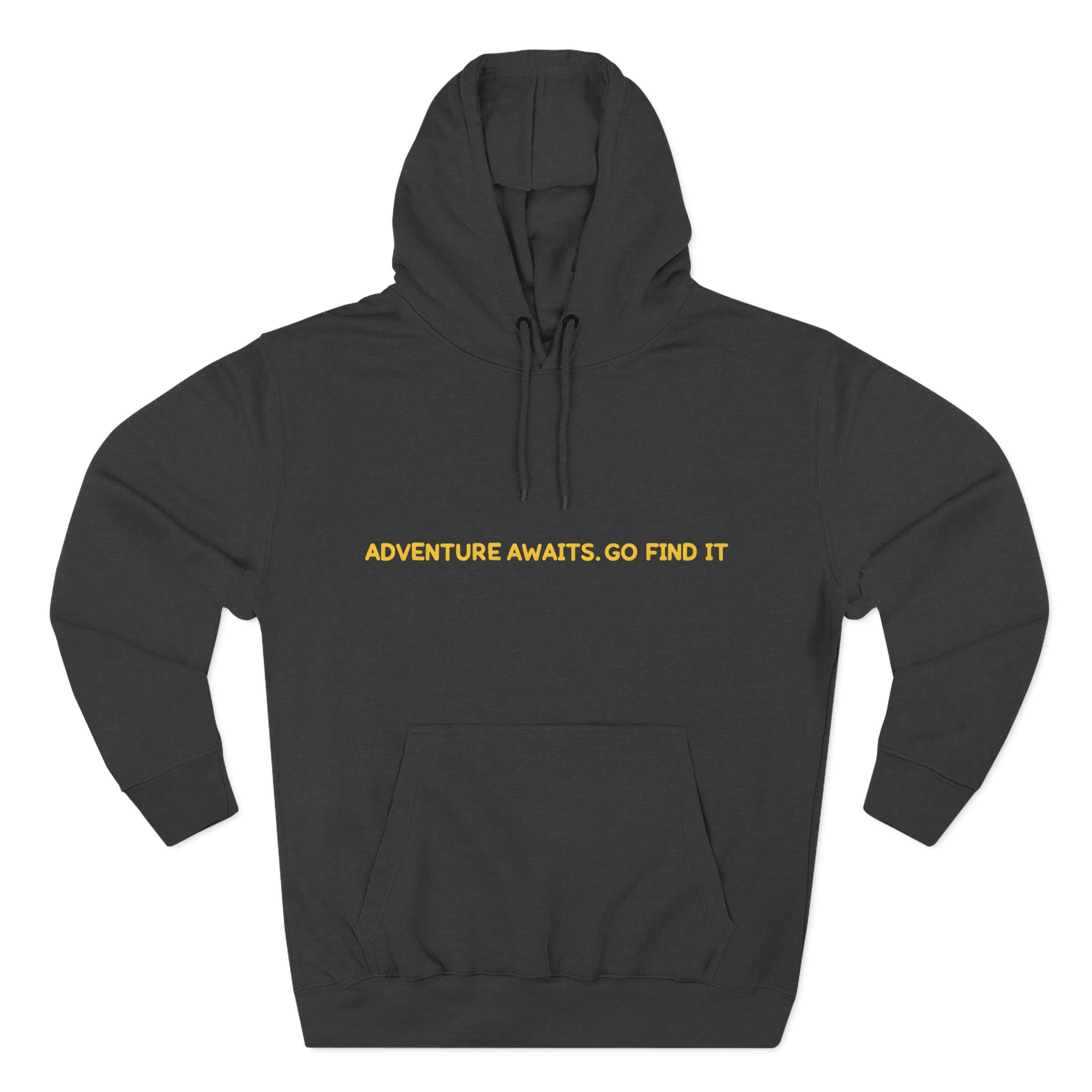 Three-Panel Fleece Hoodie - "Adventure Awaits-Go Find It" Design Sitcom-Line