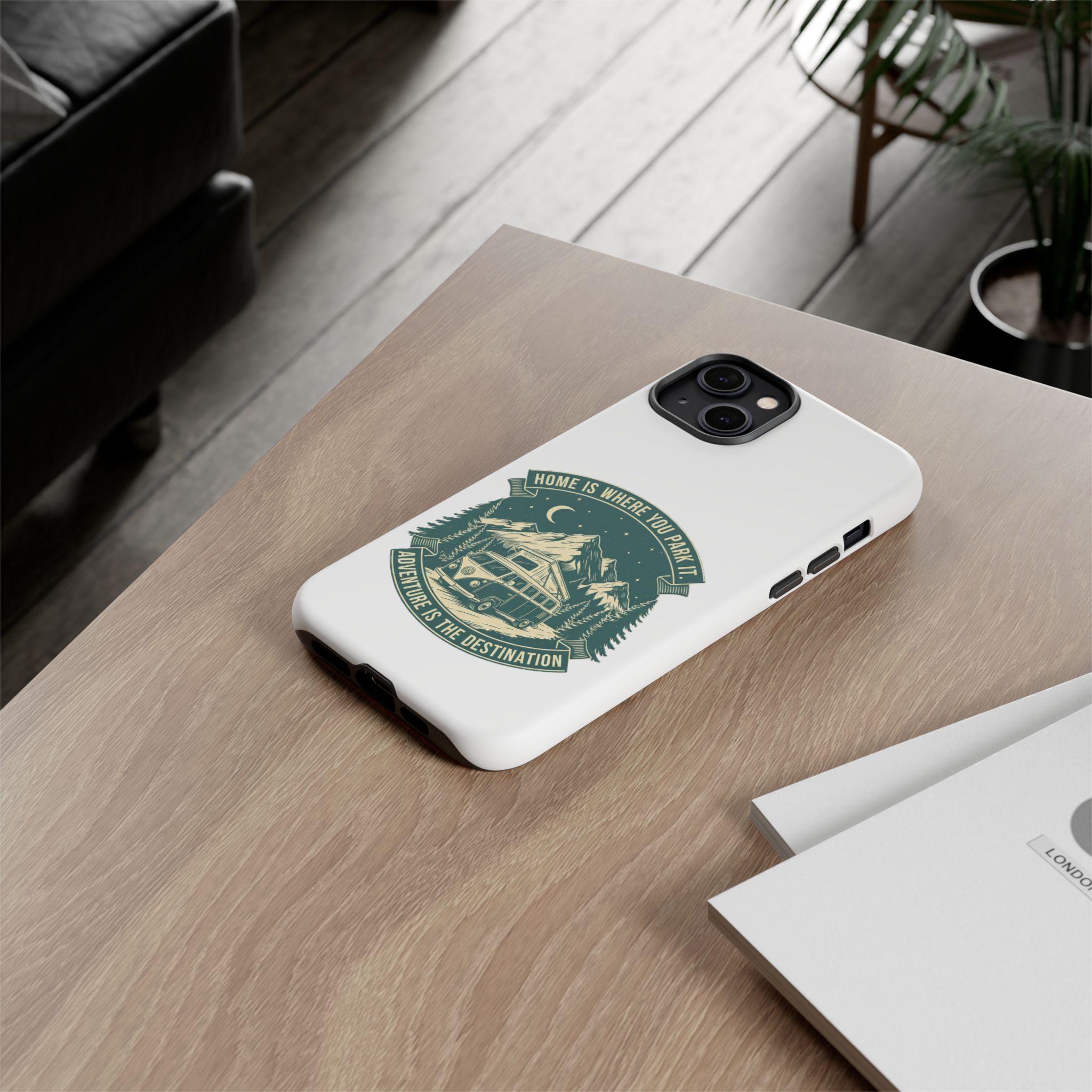 Phone Case — "Home Is Where You Park It-Adventure is the destination" Camper Van Design