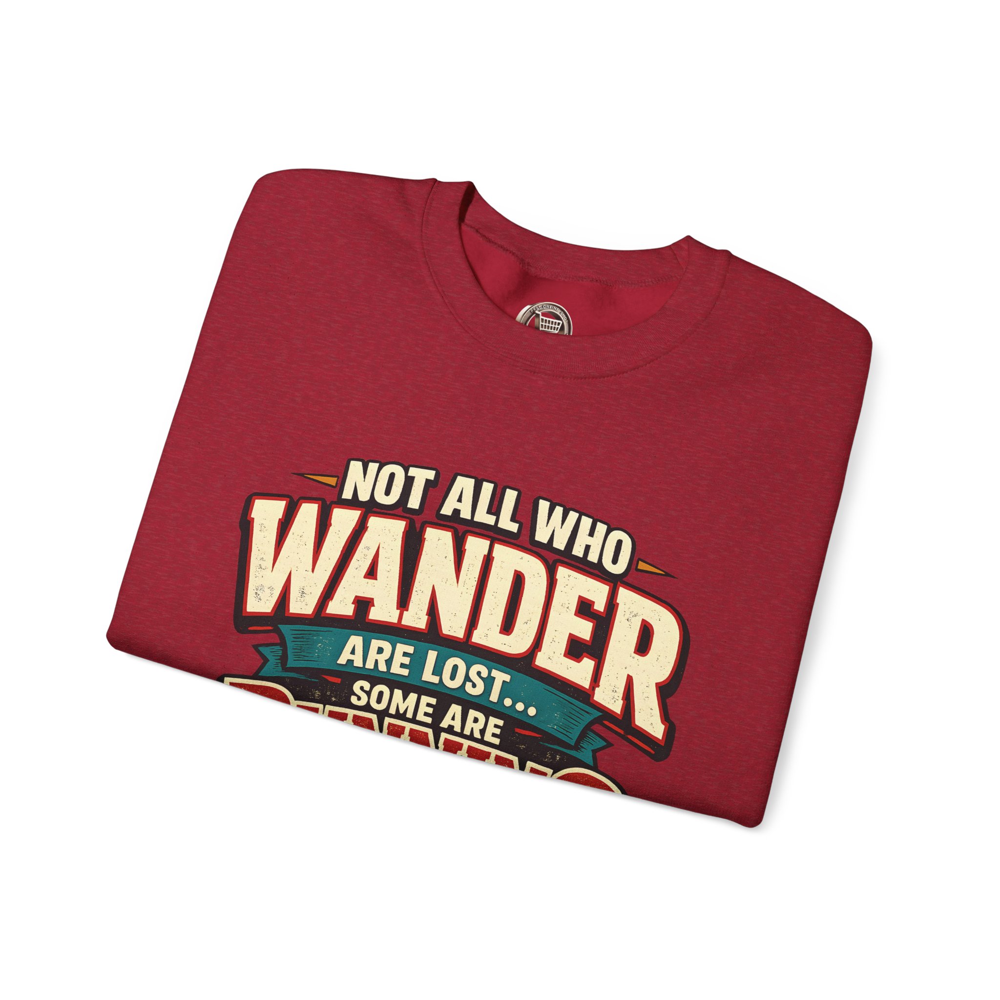 17585330215303907327_2048.jpeg Unisex Heavy Blend™ Crewneck Sweatshirt — "Not All Who Wander Are Lost" Design F**K-Line