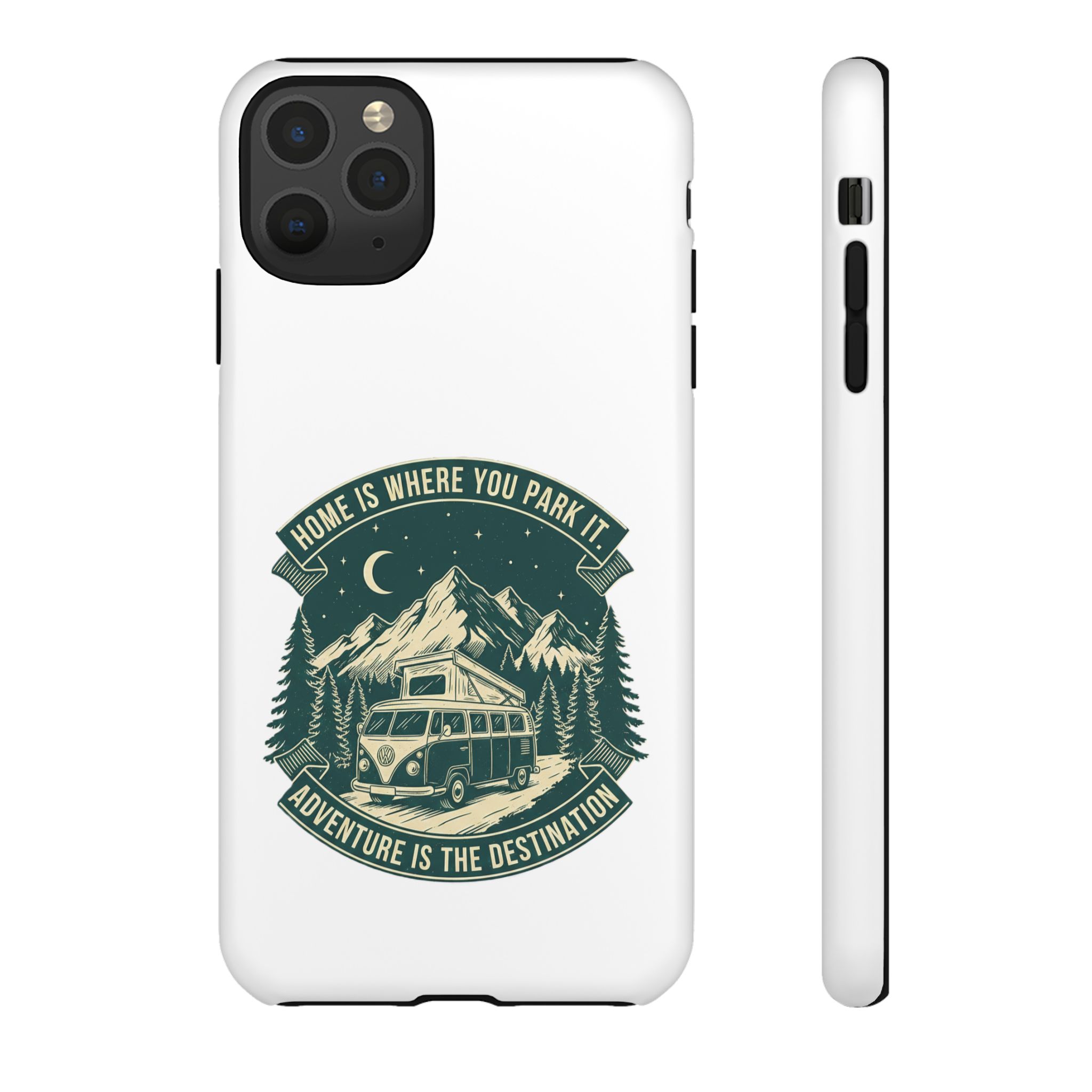 Phone Case — "Home Is Where You Park It-Adventure is the destination" Camper Van Design