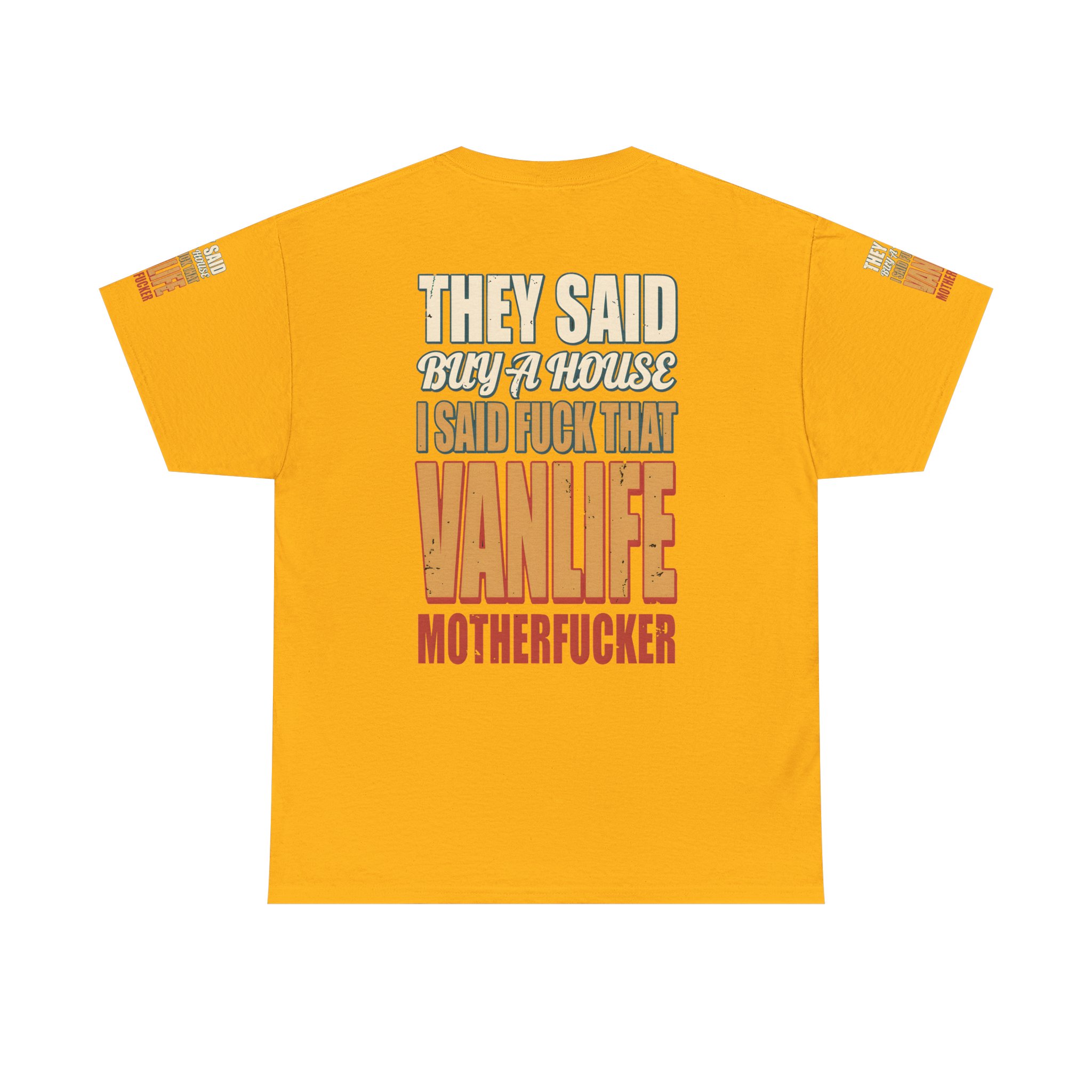 17626258434635596036_2048.jpeg Unisex Heavy Cotton Tee — "They Said Buy A House" Design F**K-Line