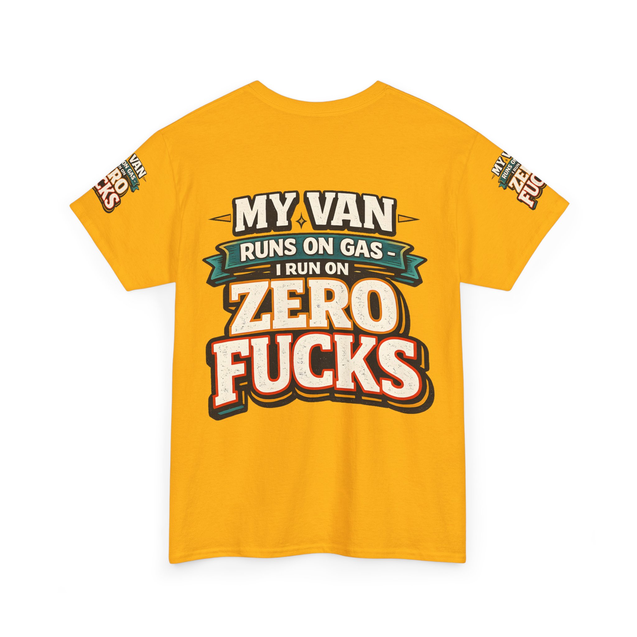 Unisex Heavy Cotton Tee — "My Van Runs On Gas" Design F**K-Line