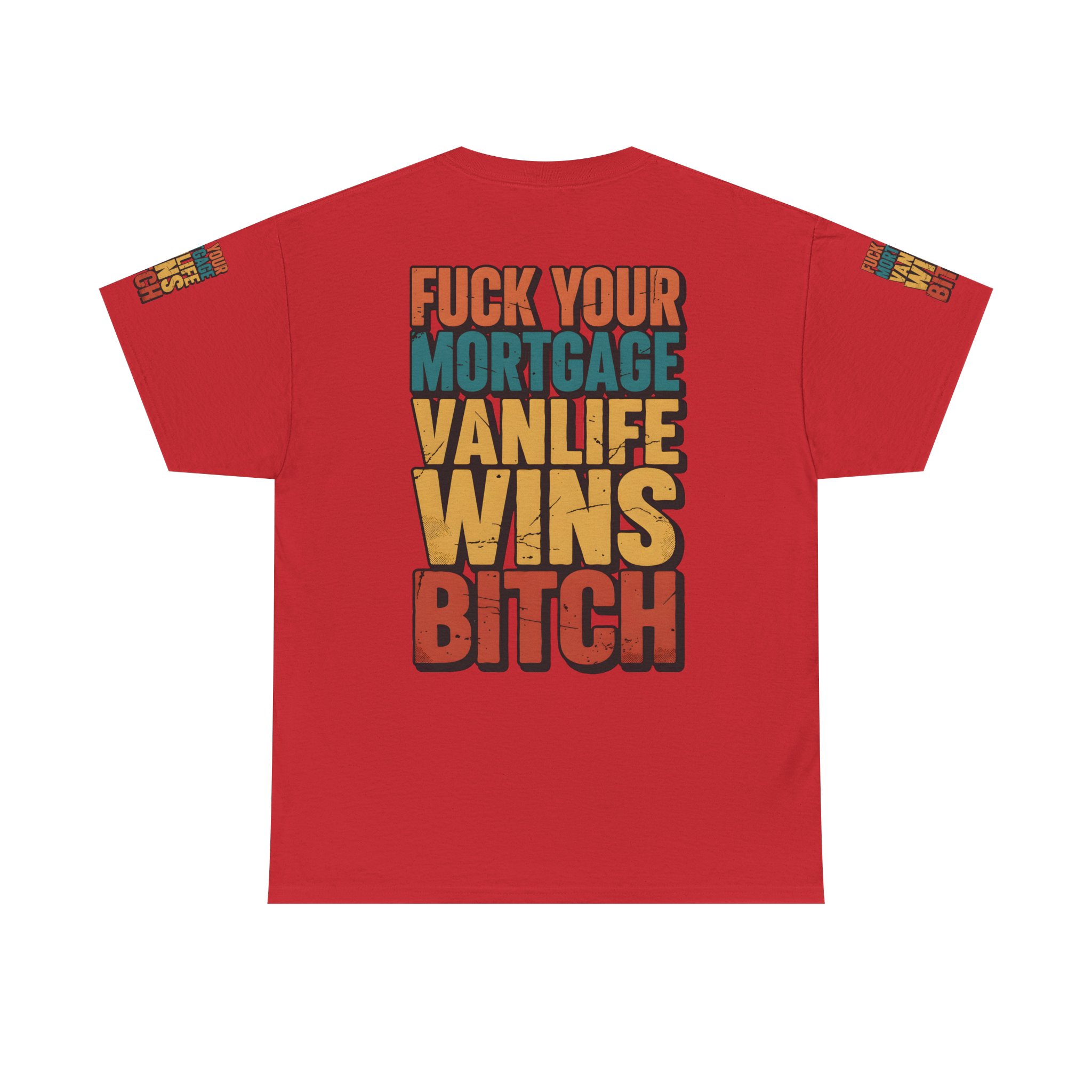 Unisex Heavy Cotton Tee — "Fuck Your Mortgage" Design F**K-Line