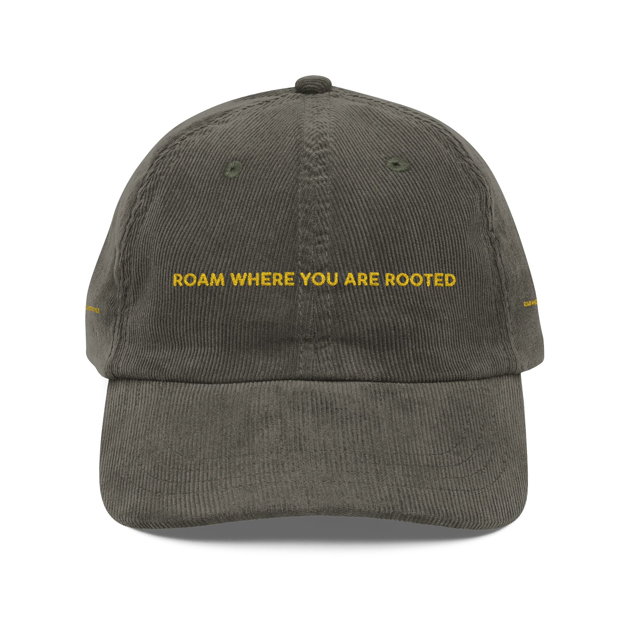 17657992030643728642_2048-1.jpeg Vintage Corduroy Cap (Embroidery) — "Roam Where You Are Rooted" Embroidered Hat