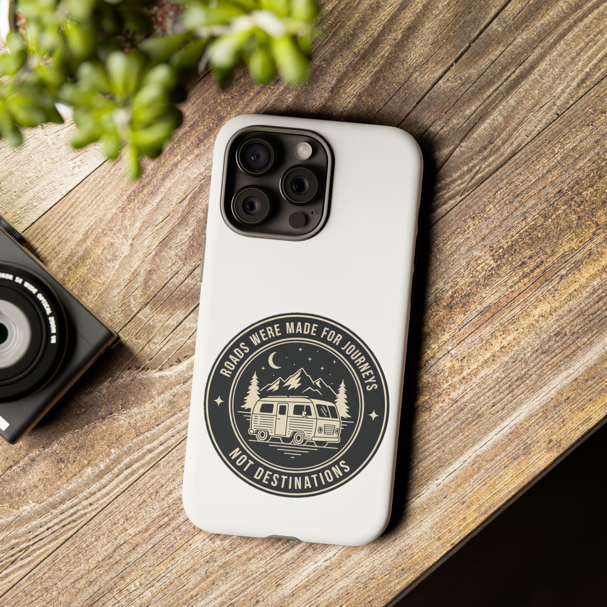 Phone Case — "ROAD WHERE MADE FOR JOURNEYS-NOT DESTINATIONS" Camper Van Design
