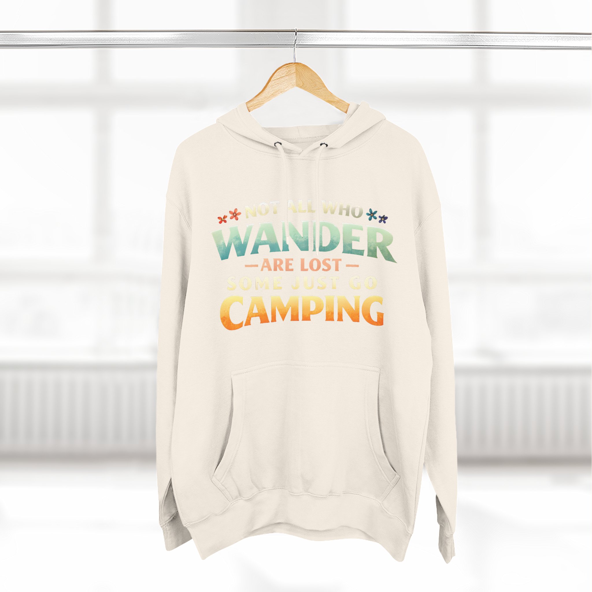Three-Panel Fleece Hoodie - "Not All Who Wander Are Lost " Design Scenic-Line