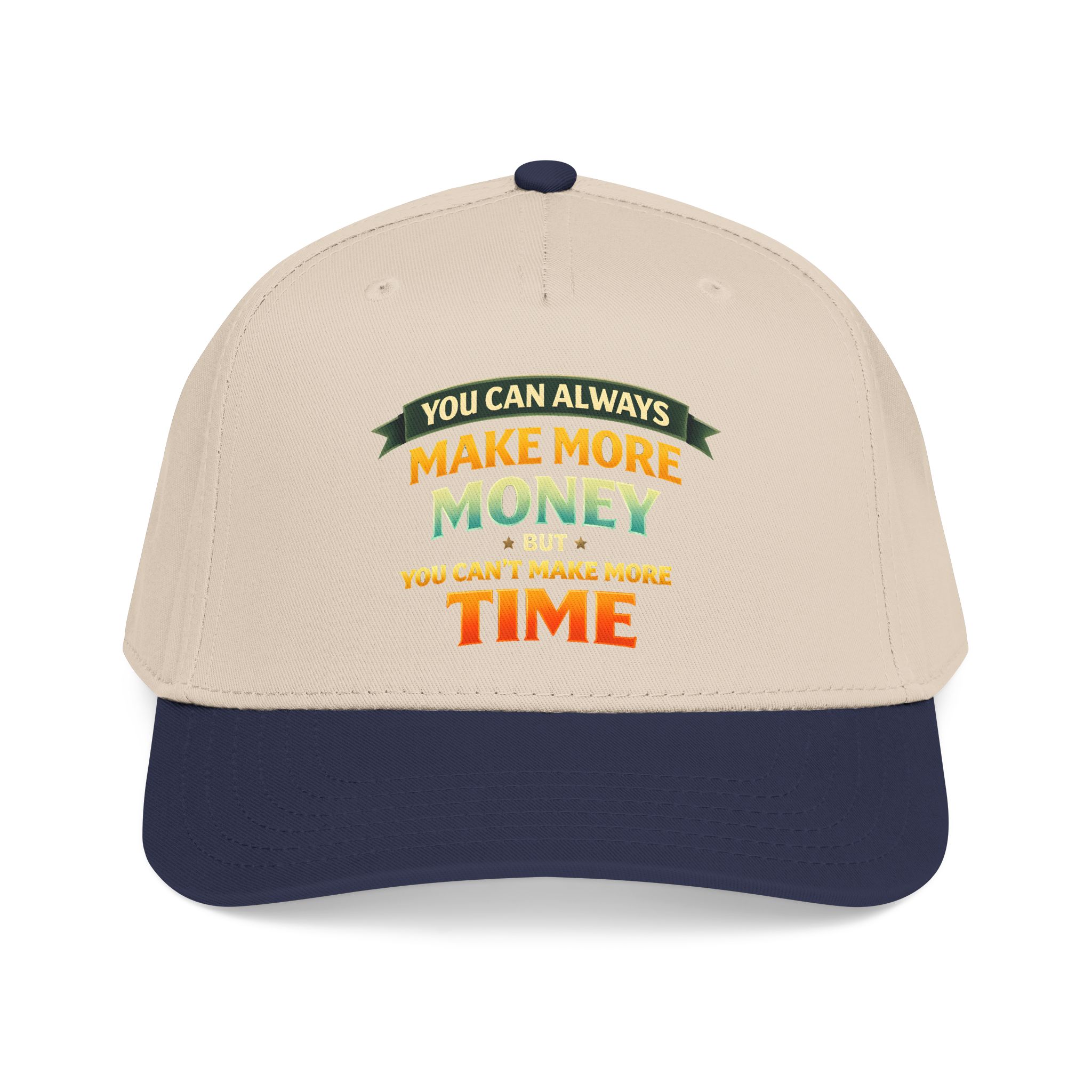 Baseball Cap - "You Can Always Make More Money" Design Scenic-Line