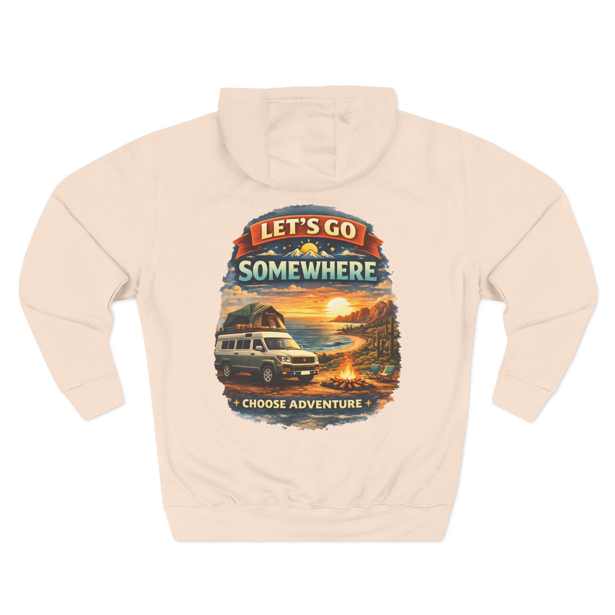 Three-Panel Fleece Hoodie - "Lets Go Somewhere" Design Scenic-Line