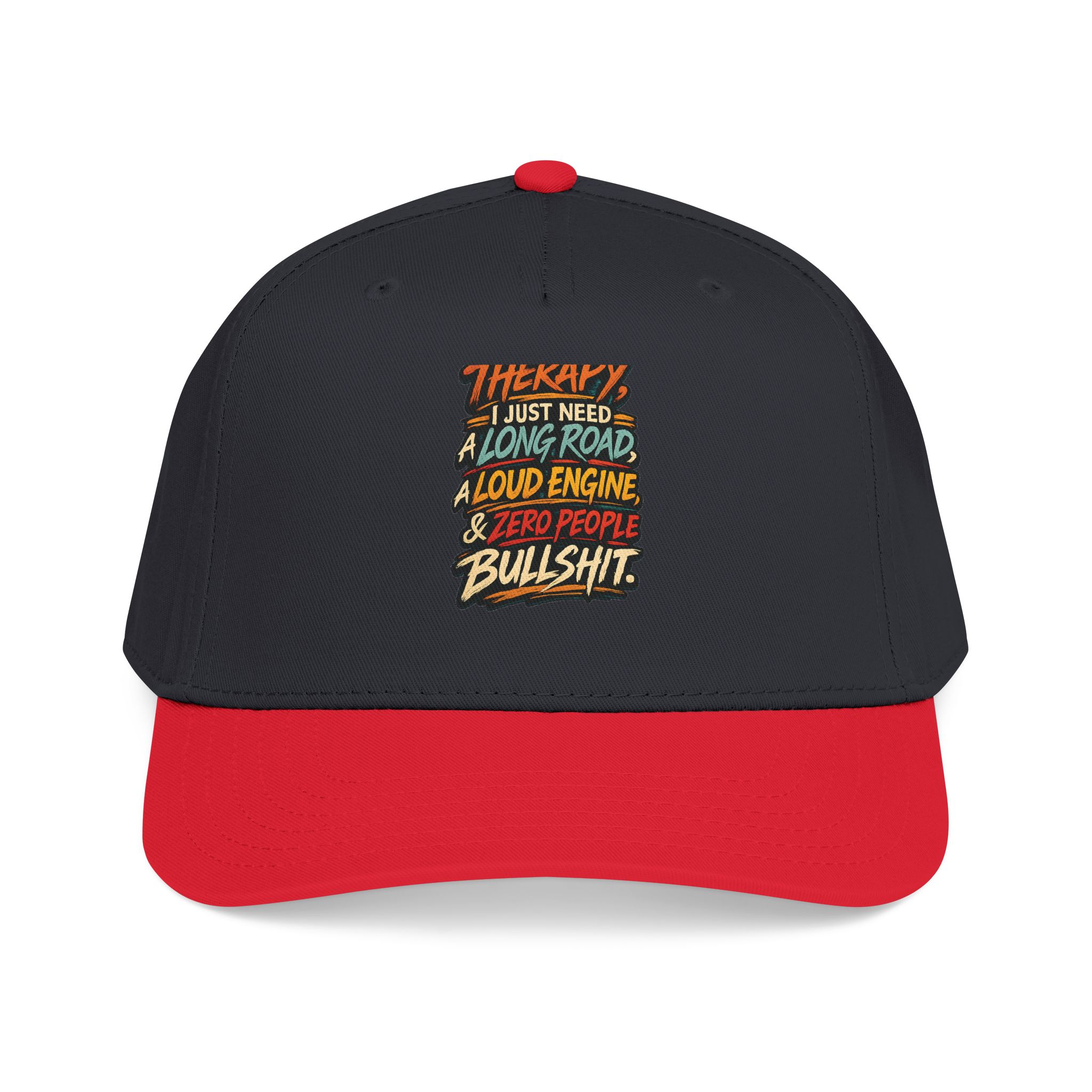 Baseball Cap - "I Dont Need Therapy" Design F**K-Line