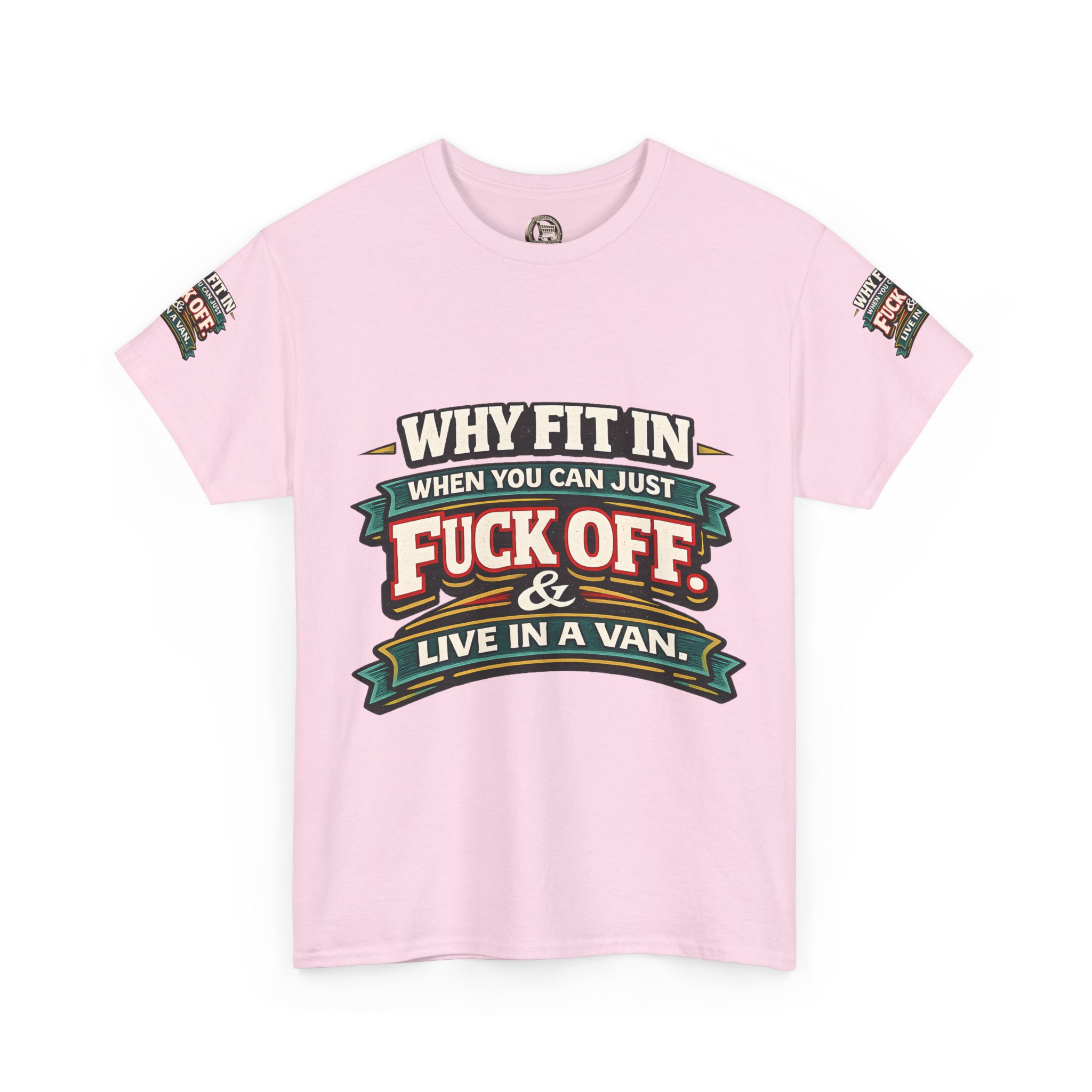 Unisex Heavy Cotton Tee — "Why Fit In" Design F**K-Line
