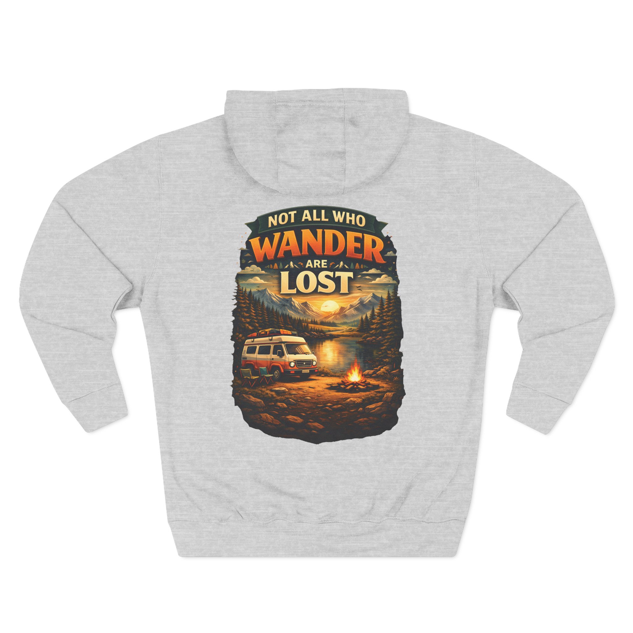 Three-Panel Fleece Hoodie - "Not All Who Wander Are Lost" Design Scenic-Line