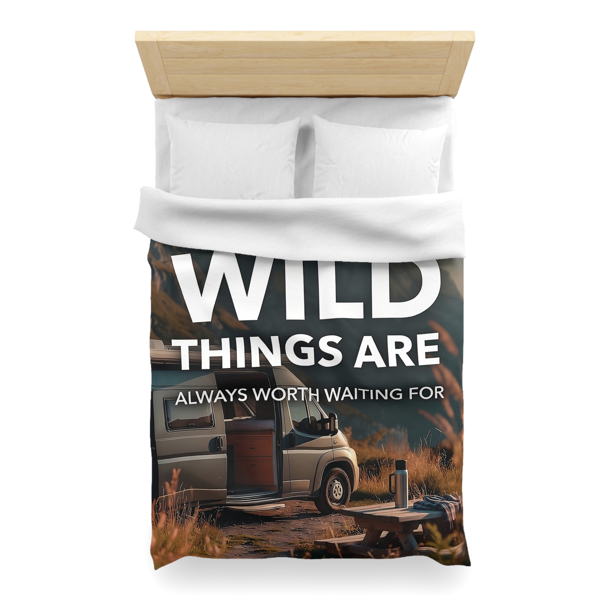 Duvet Cover — "Wild Things Are Always Worth Waiting For" Scenic Camper Bedroom Decor