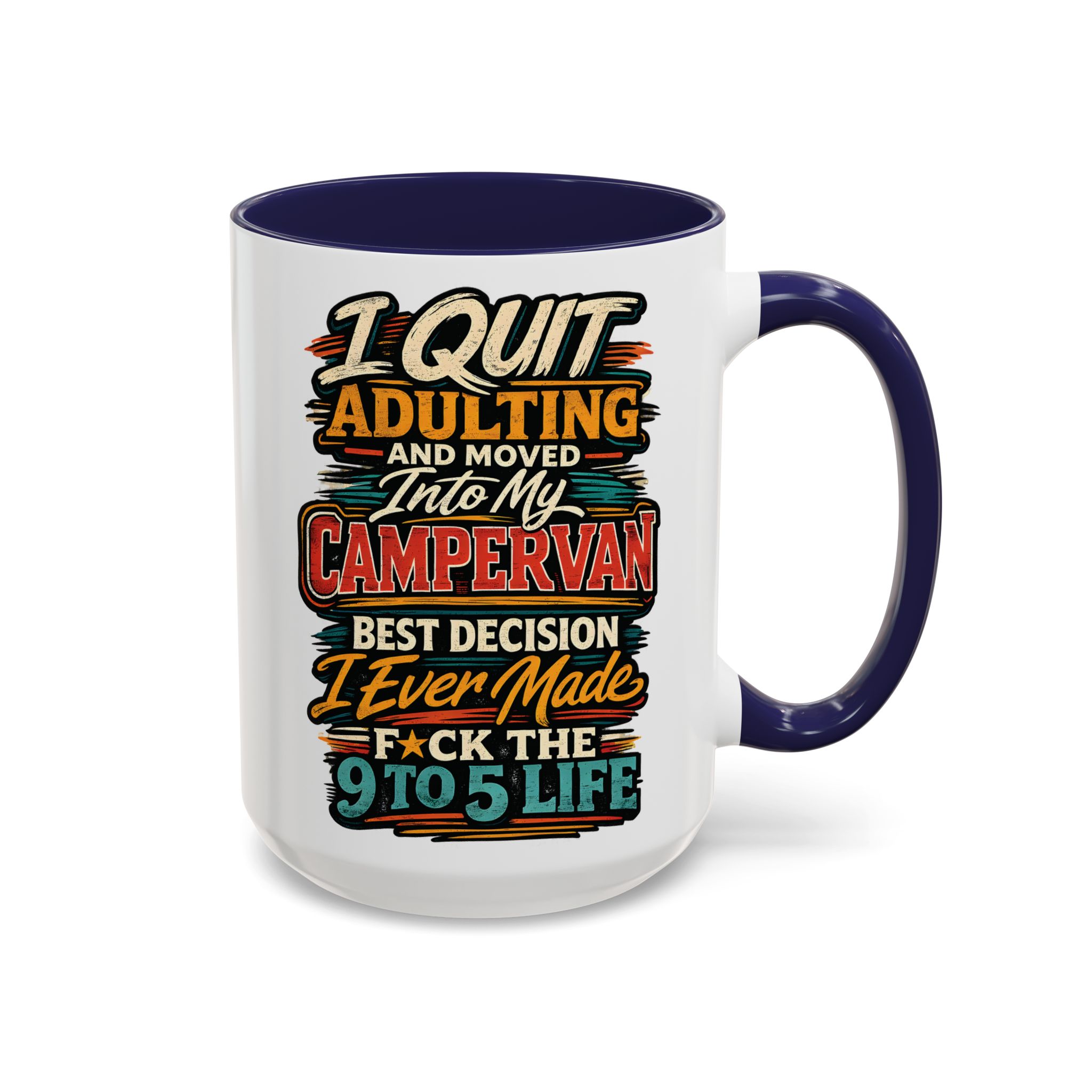 18000378266329228035_2048.jpeg Accent Coffee Mug (11, 15oz) — "I Quit Adulting" Design F**K-Line