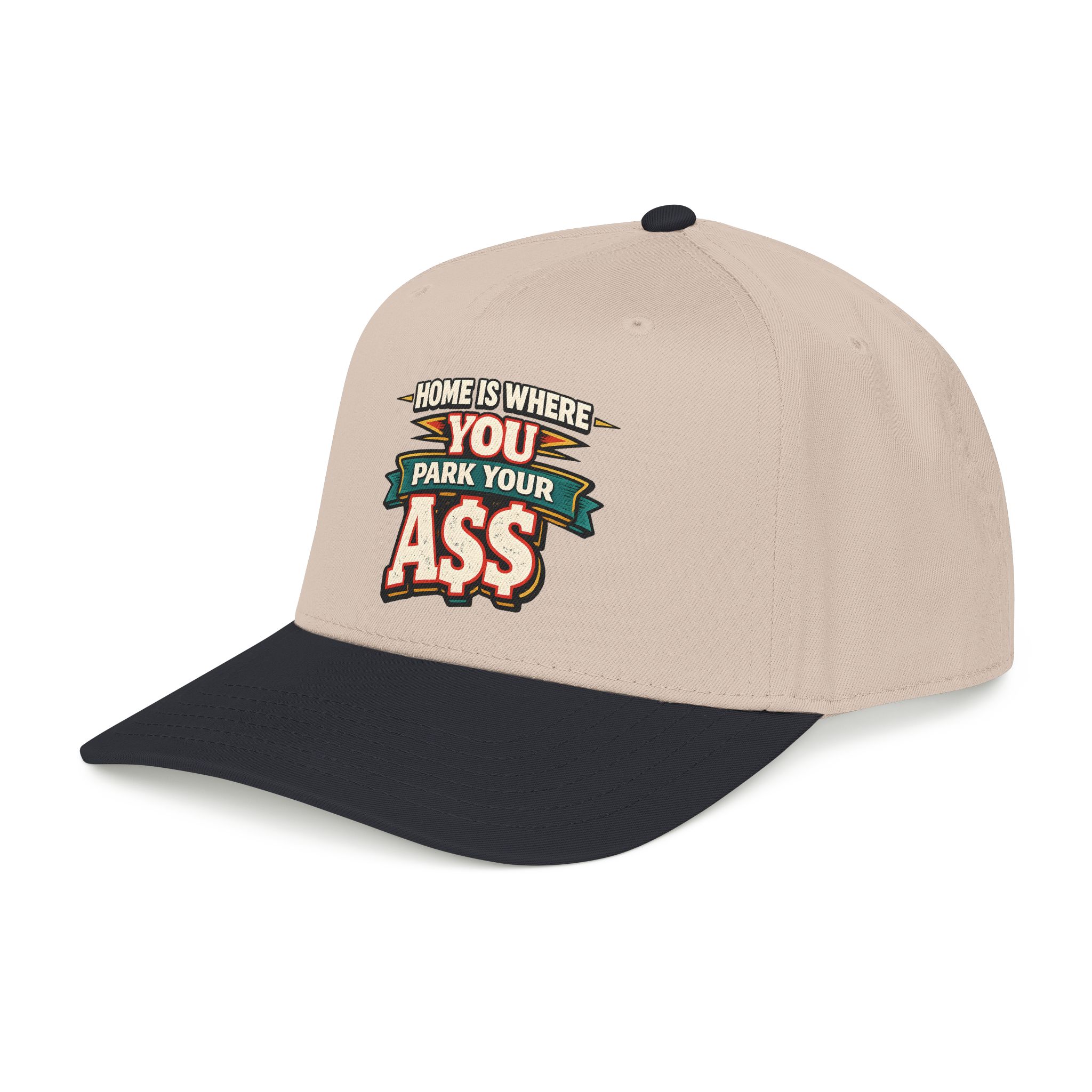 Baseball Cap - "Home Is Where You Park Your Ass" Design F**K-Line