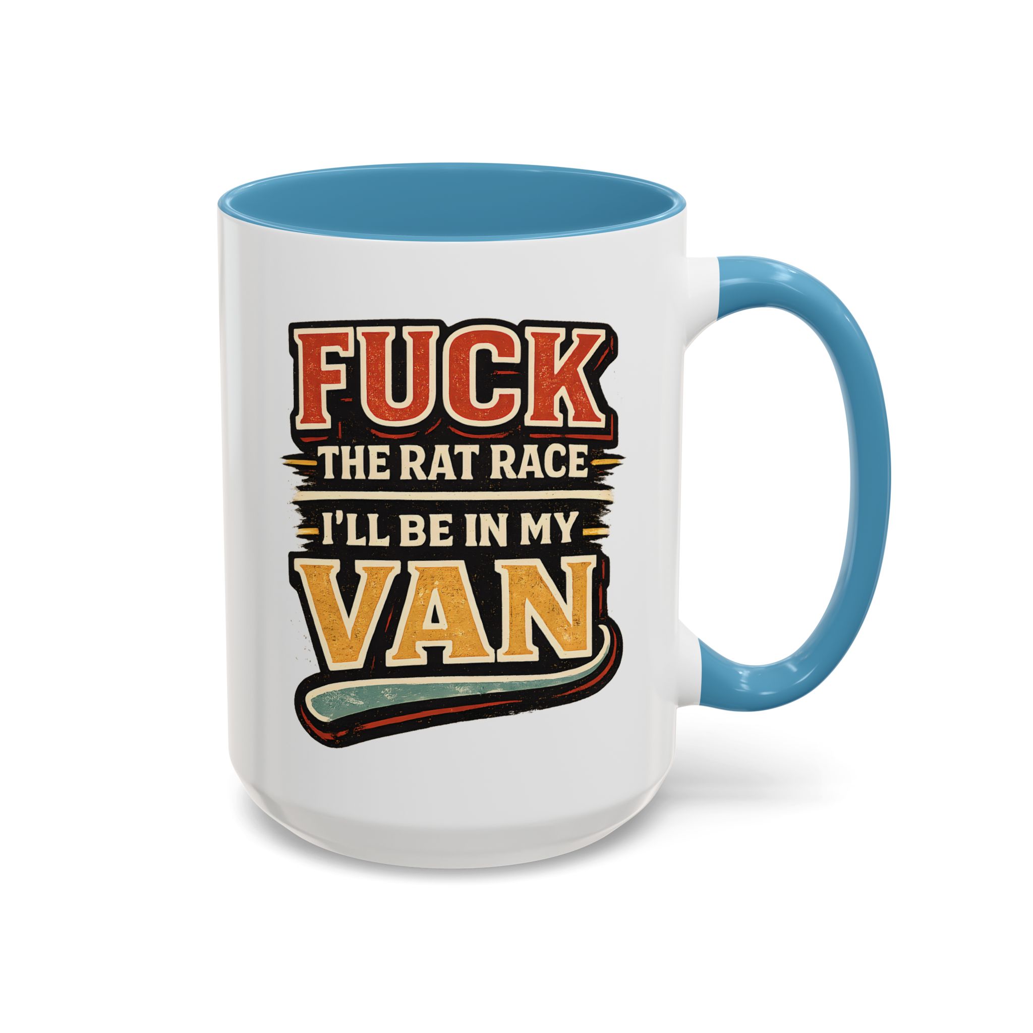 Accent Coffee Mug (11, 15oz) — "Fuck The Rat Race" Design F**K-Line