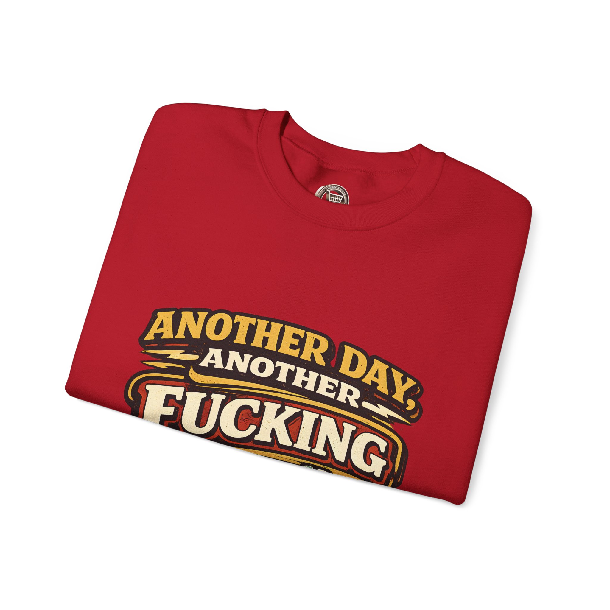 Unisex Heavy Blend™ Crewneck Sweatshirt — "Another Day" Design F**K-Line