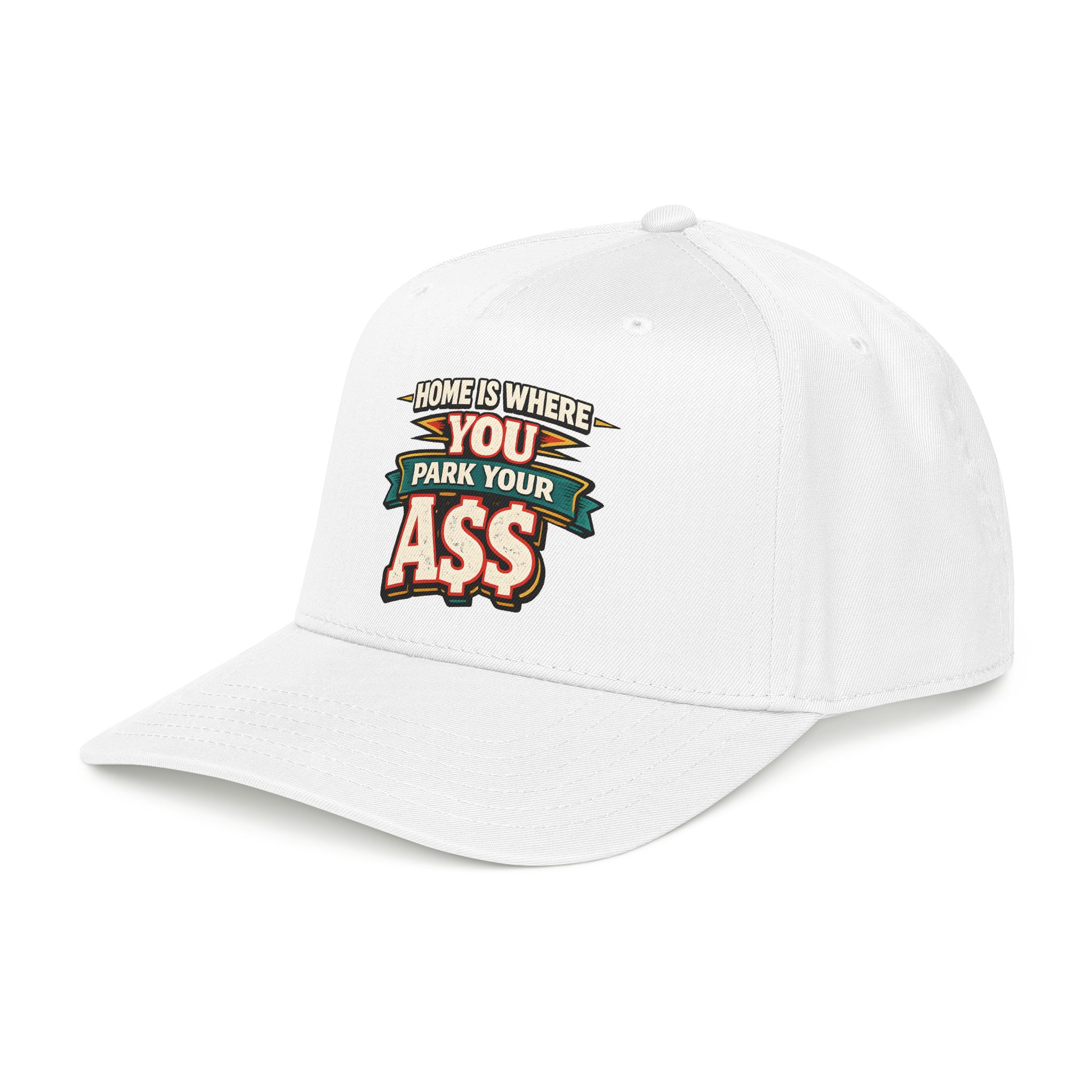 Baseball Cap - "Home Is Where You Park Your Ass" Design F**K-Line