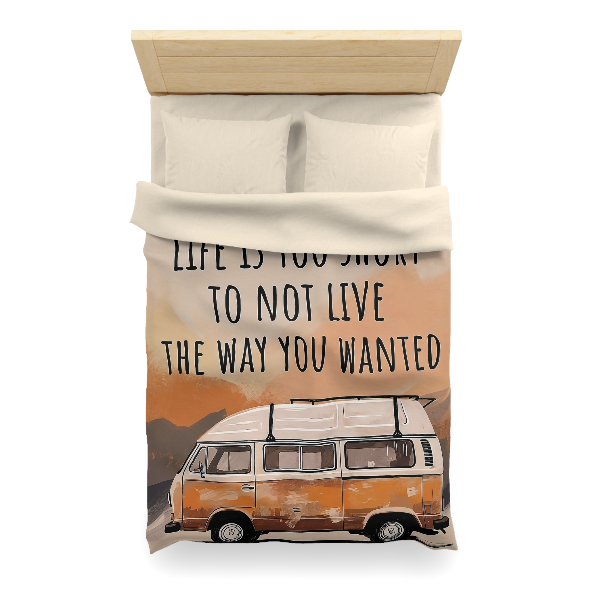 Duvet Cover — 'Vanlife - Life Is Too Short to Not Live the Way You Wanted' Camper Bedding