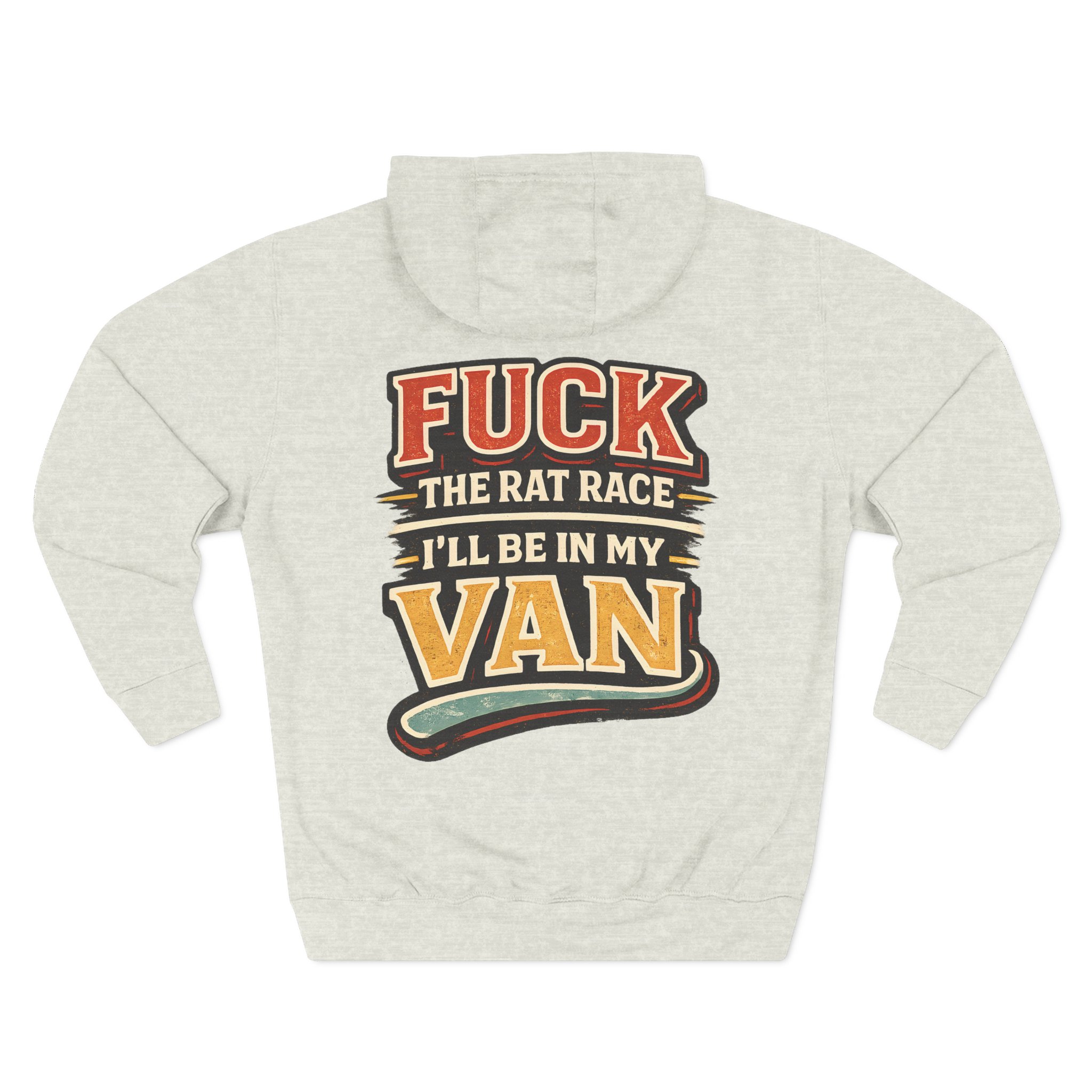 Three-Panel Fleece Hoodie - "Fuck The Rat Race" Design F**K-Line